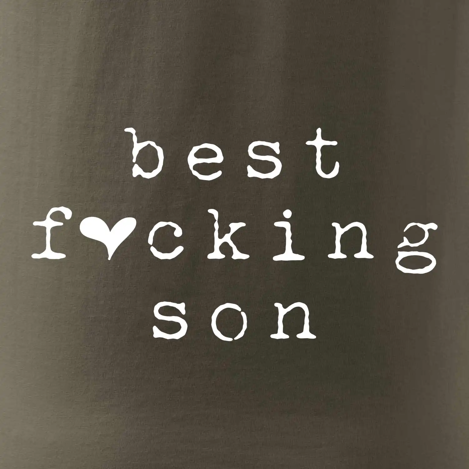 Best fucking son