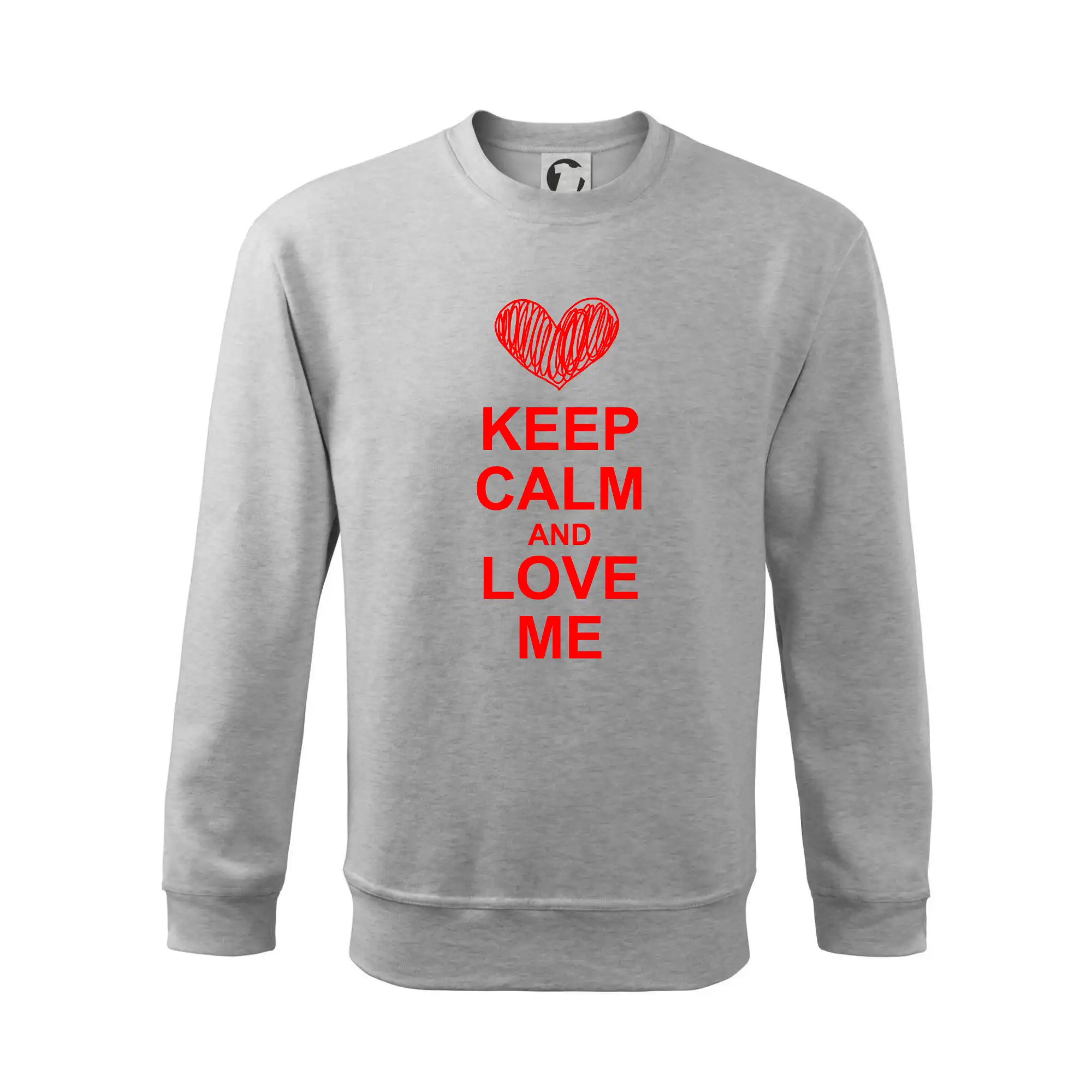 Keep calm and love me