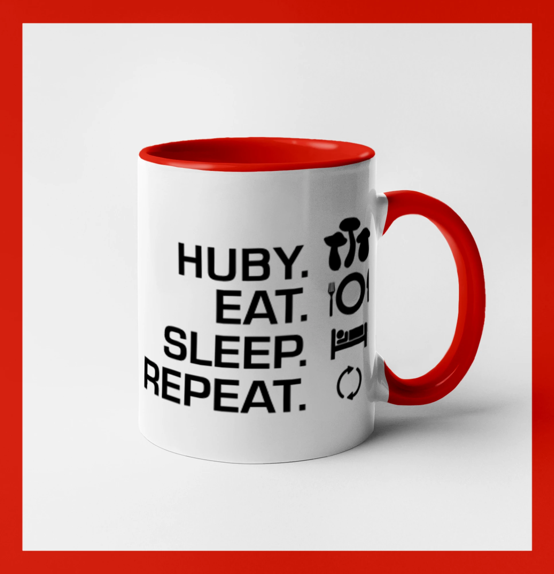Huby Eat Sleep Repeat SK