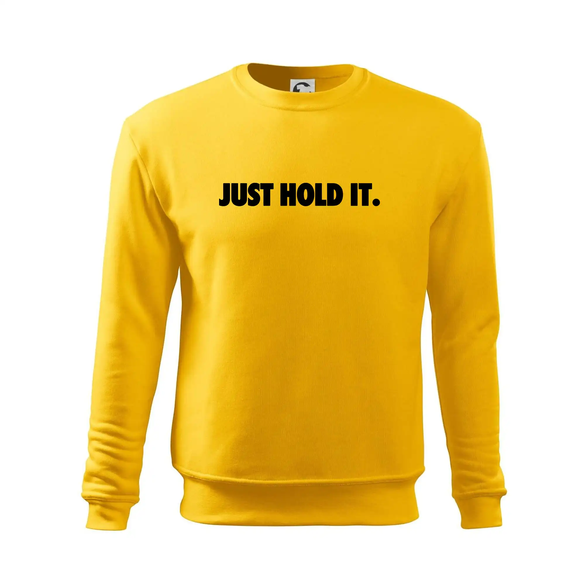 Just hold it