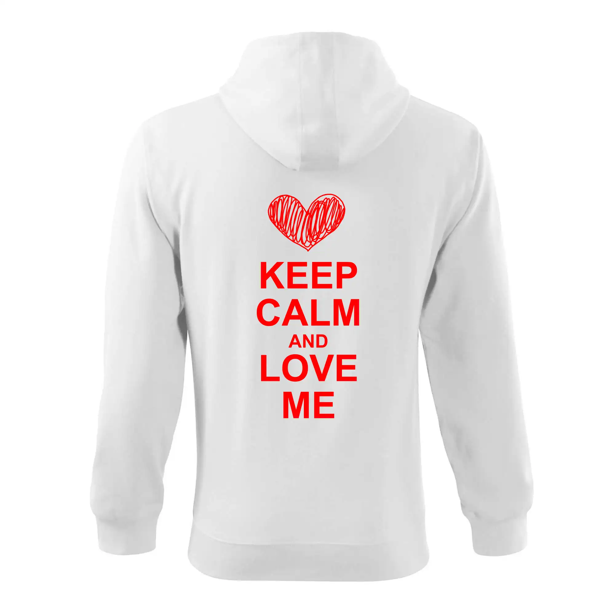 Keep calm and love me