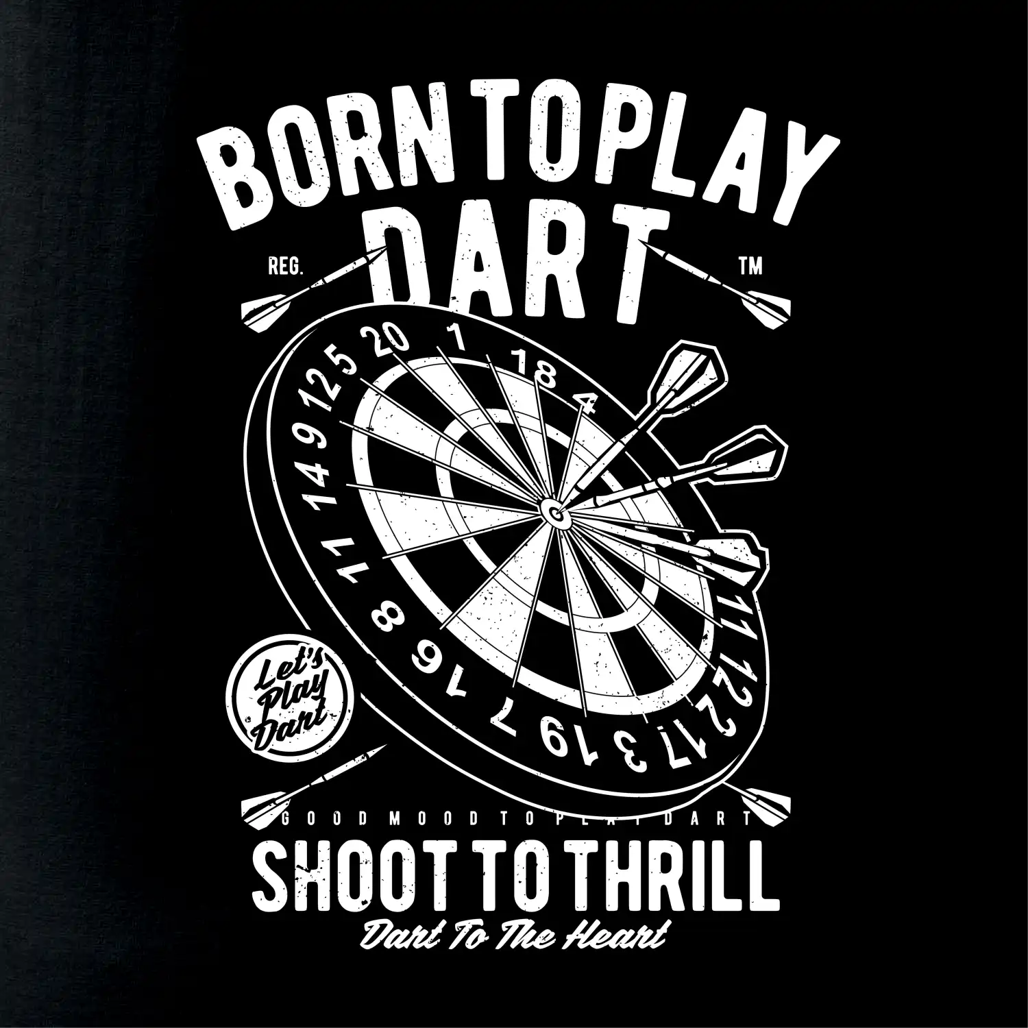 Born To Play Dart