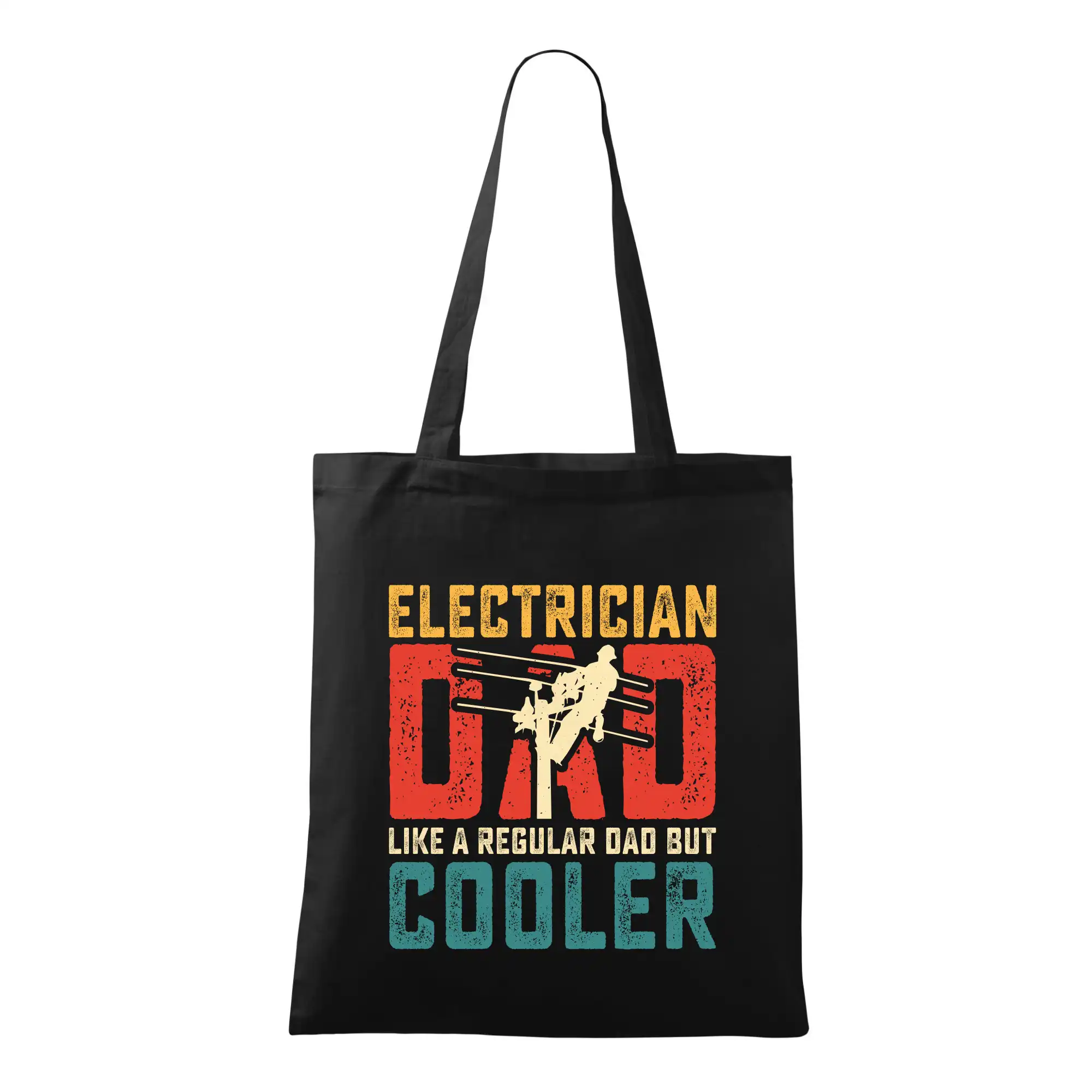 Electrician dad like a regular dad but cooler