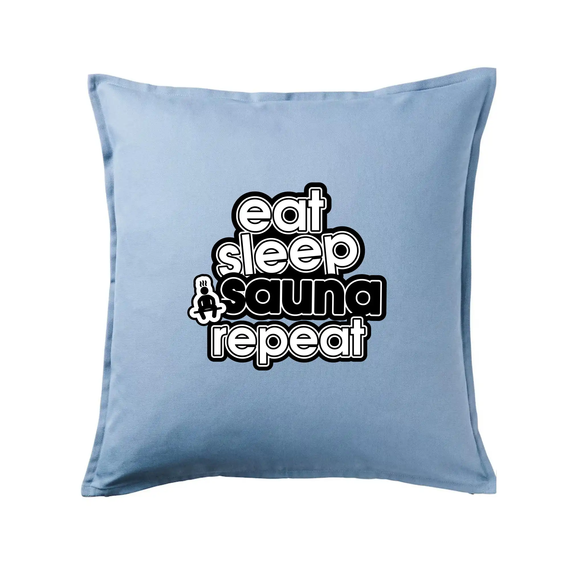 Eat sleep sauna repeat - Vankúš 50x50