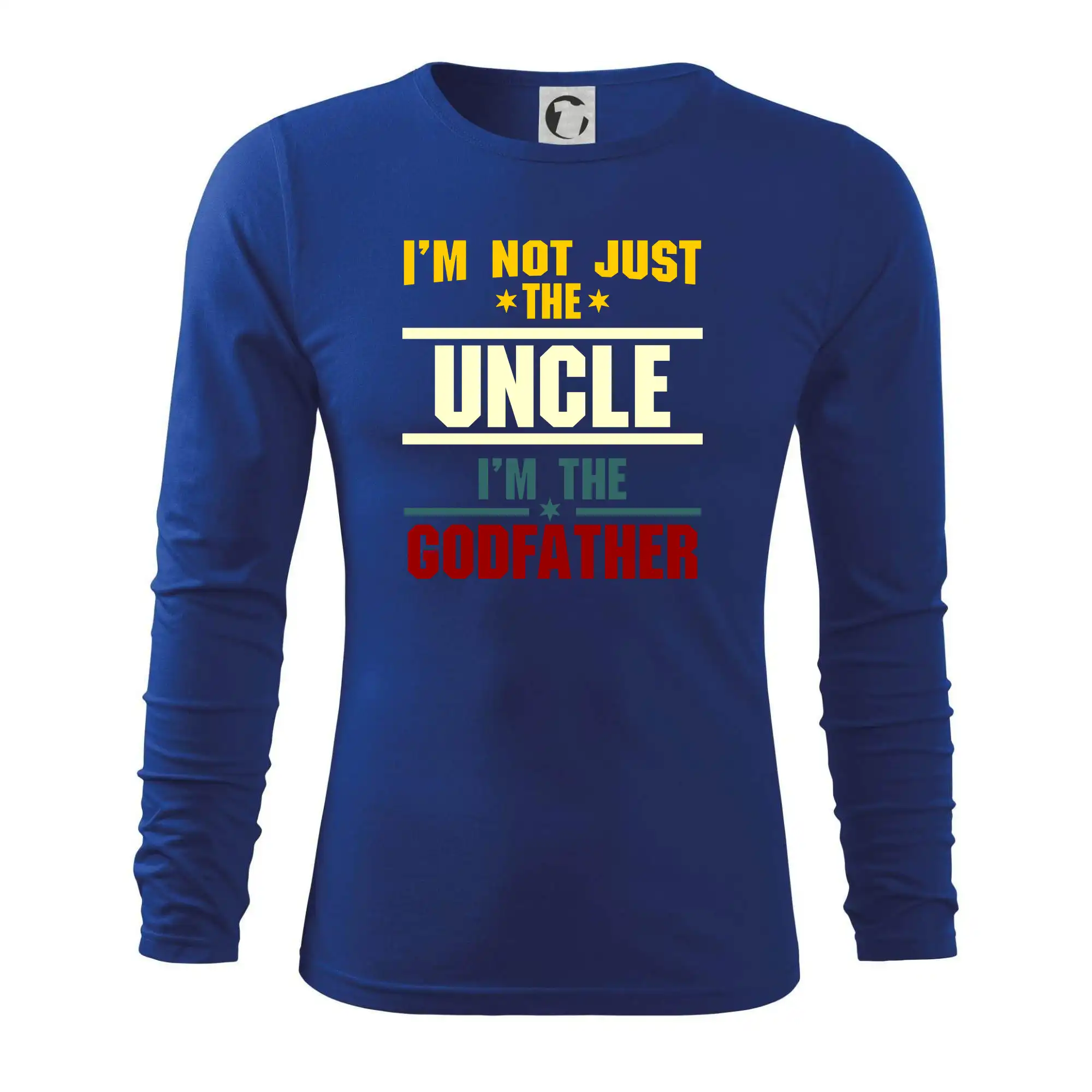 I'm Not Just The Uncle I'm The Godfather - Tričko s dlhým rukávom FIT-T long sleeve