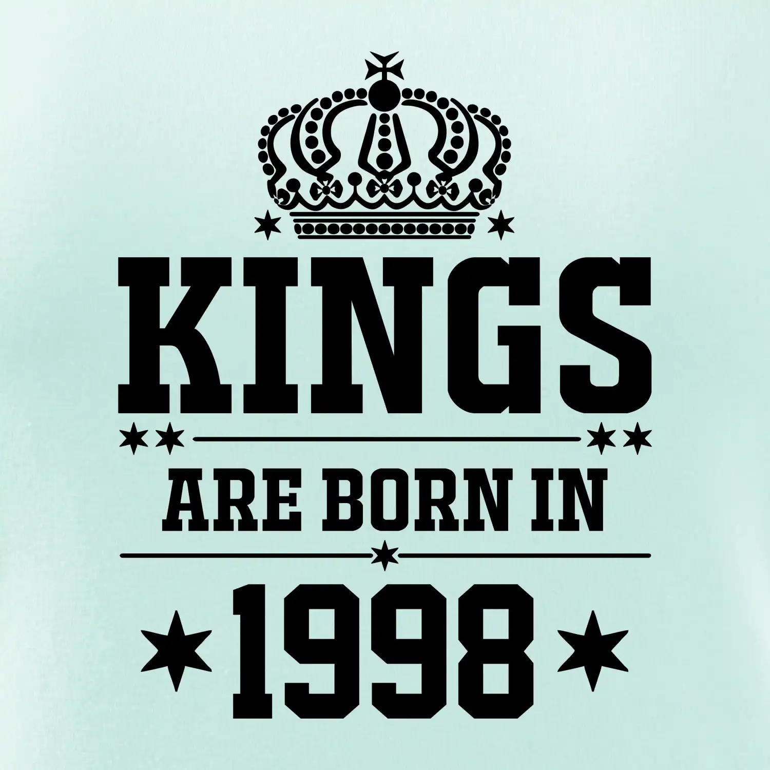 Kings are born in 1998