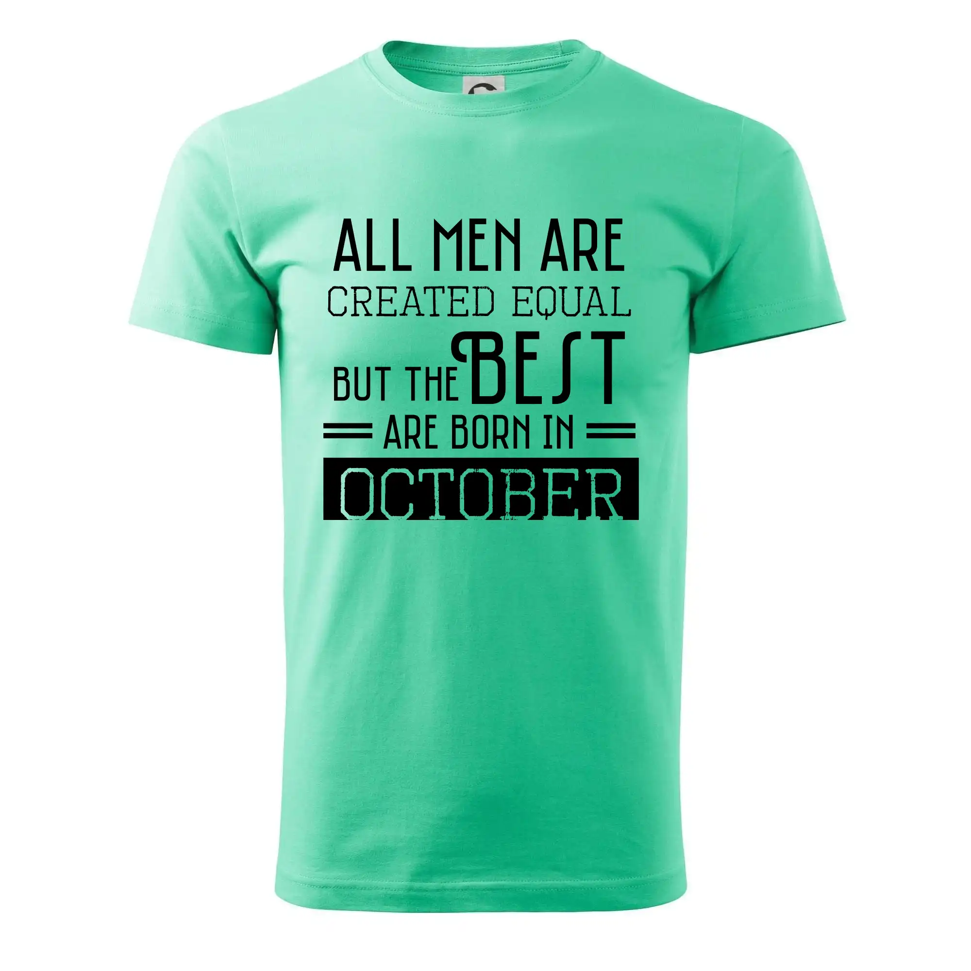 All men are created equal october