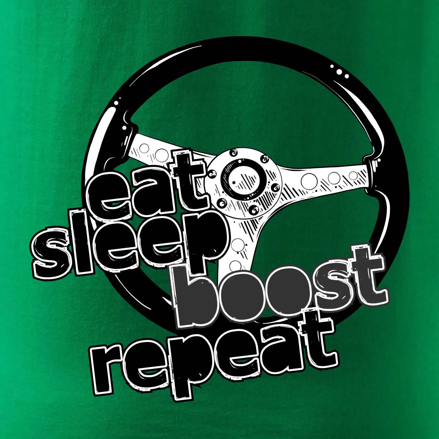 Eat Sleep Boost repeat