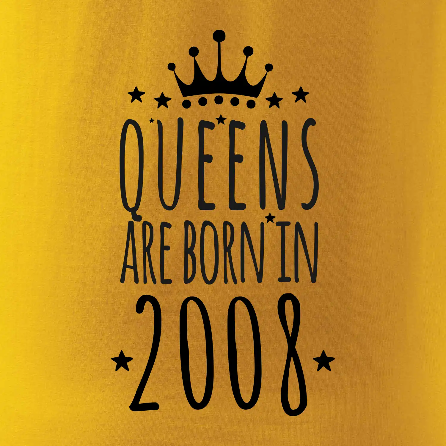 Queens are born in 2008