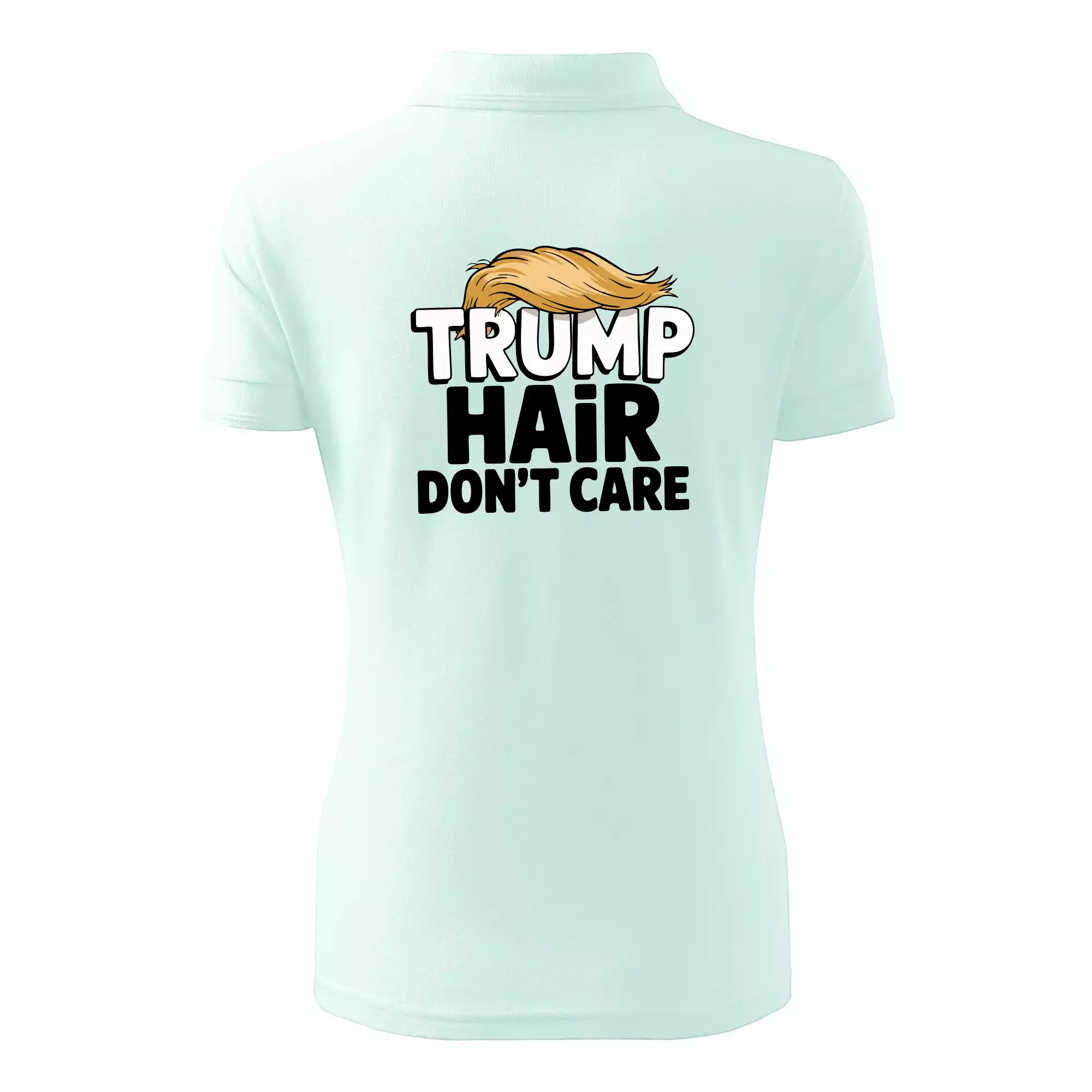 Trump hair dont care