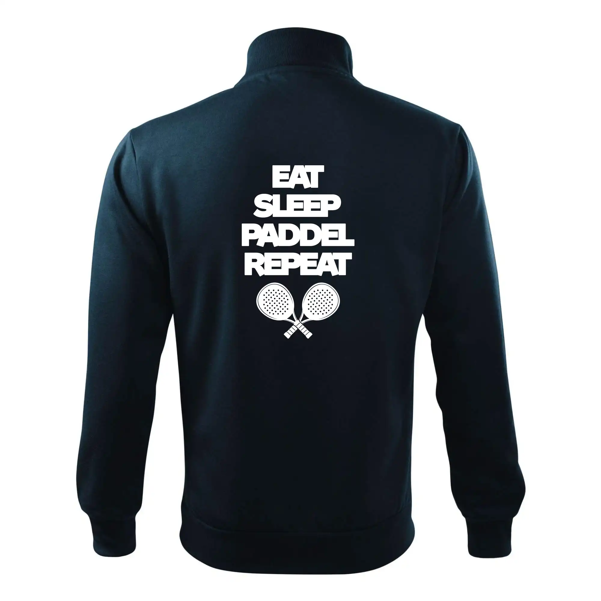 Eat sleep paddel repeat pod sebou