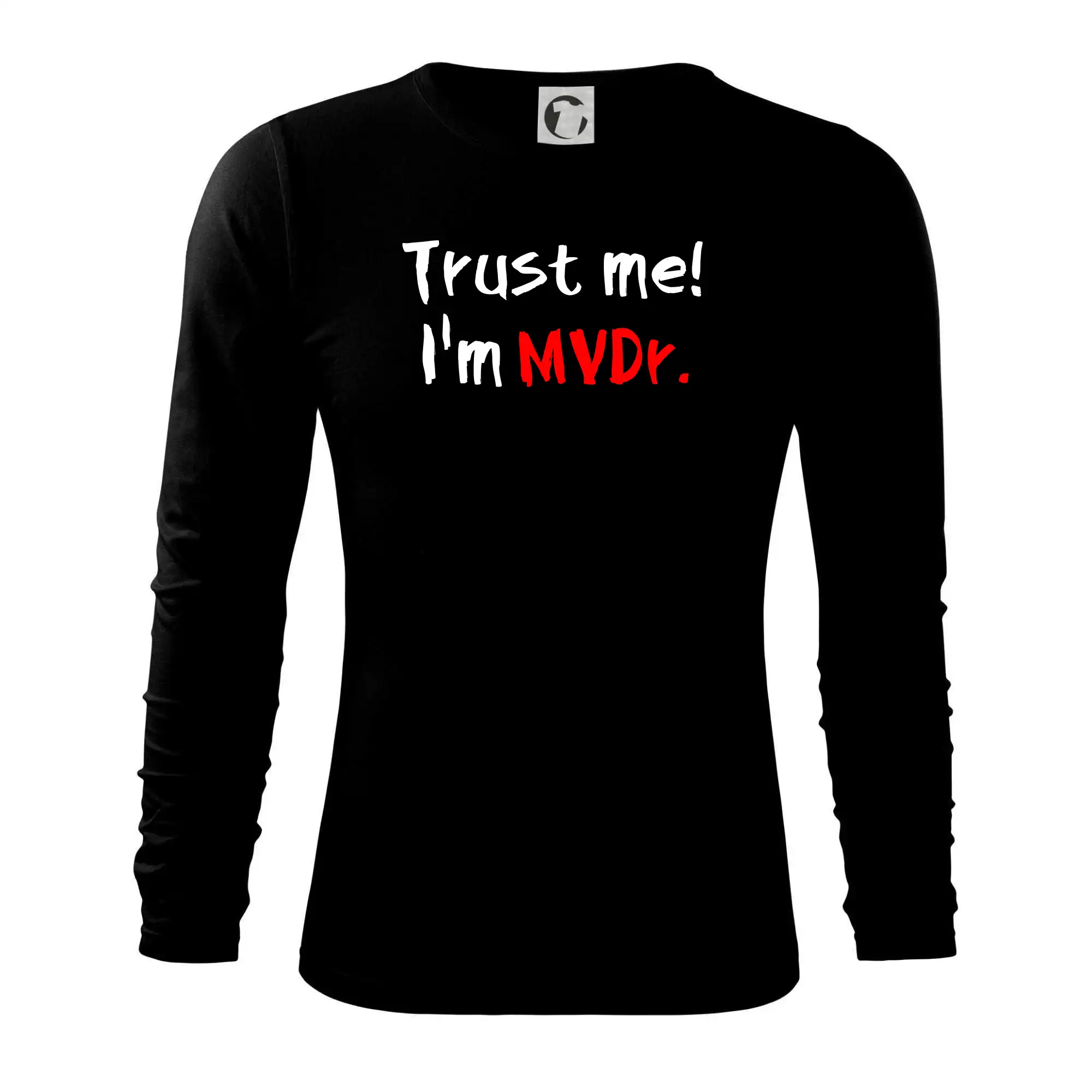Trust me I´m  MVDr. / Věř mi jsem MVDr.