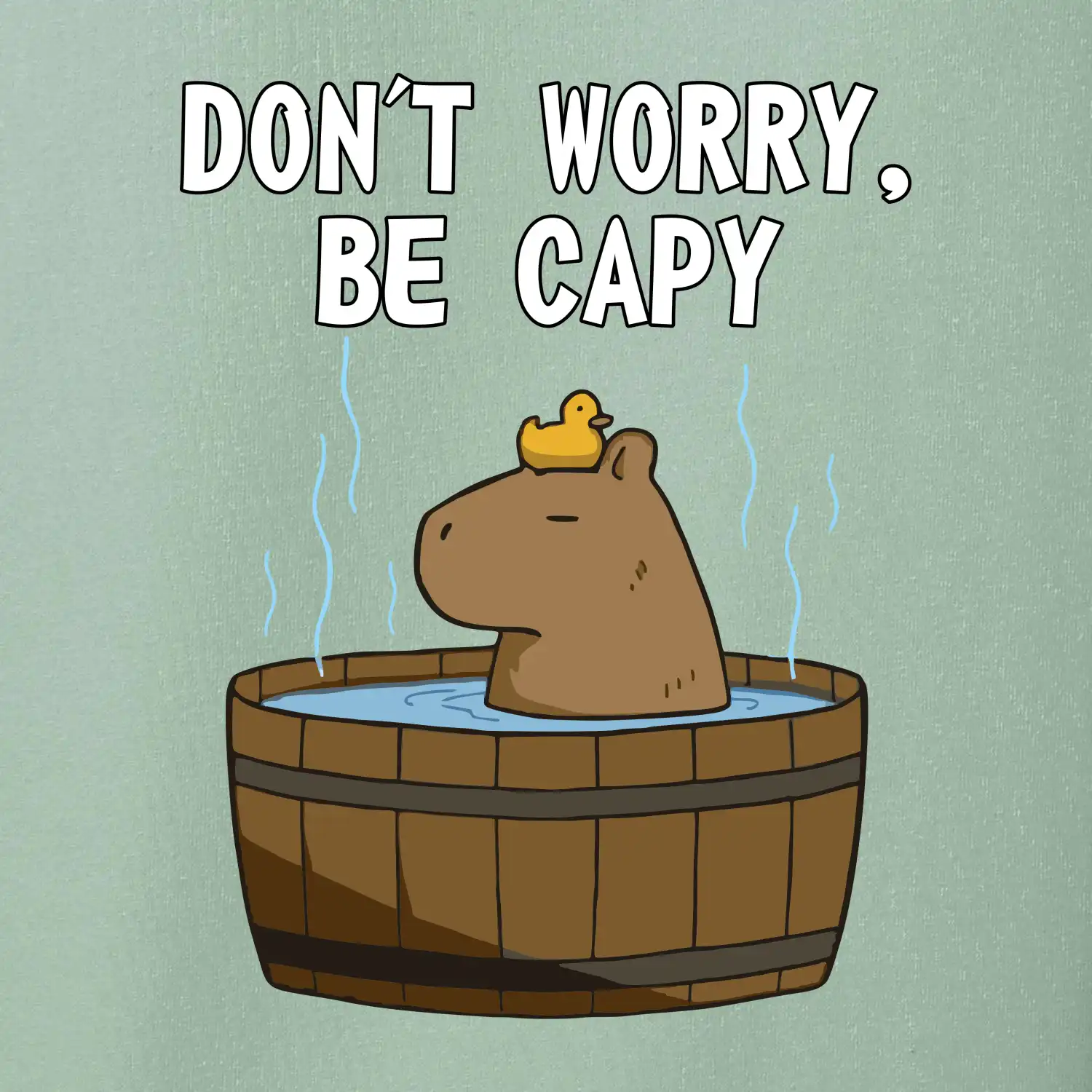 Don't worry be capy