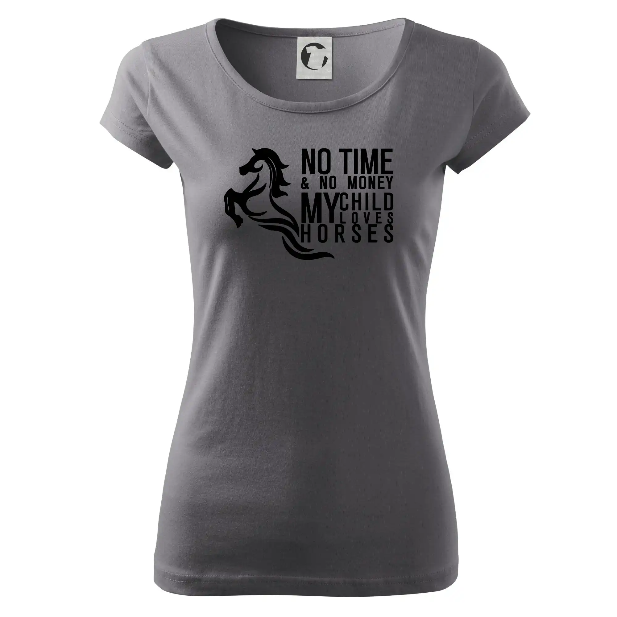 No time no money my child loves horses