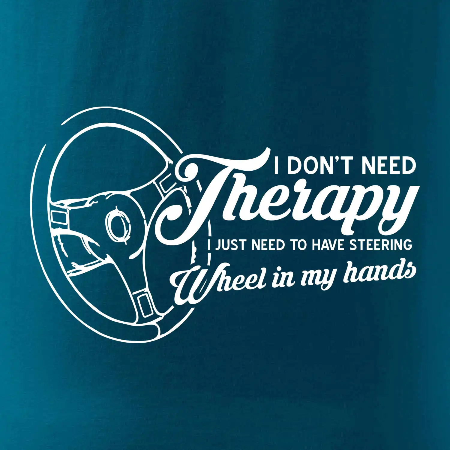 I don't need therapy wheel in my hands (vedle sebe)