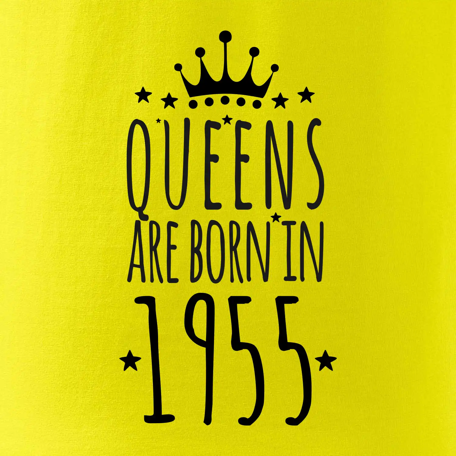 Queens are born in 1955