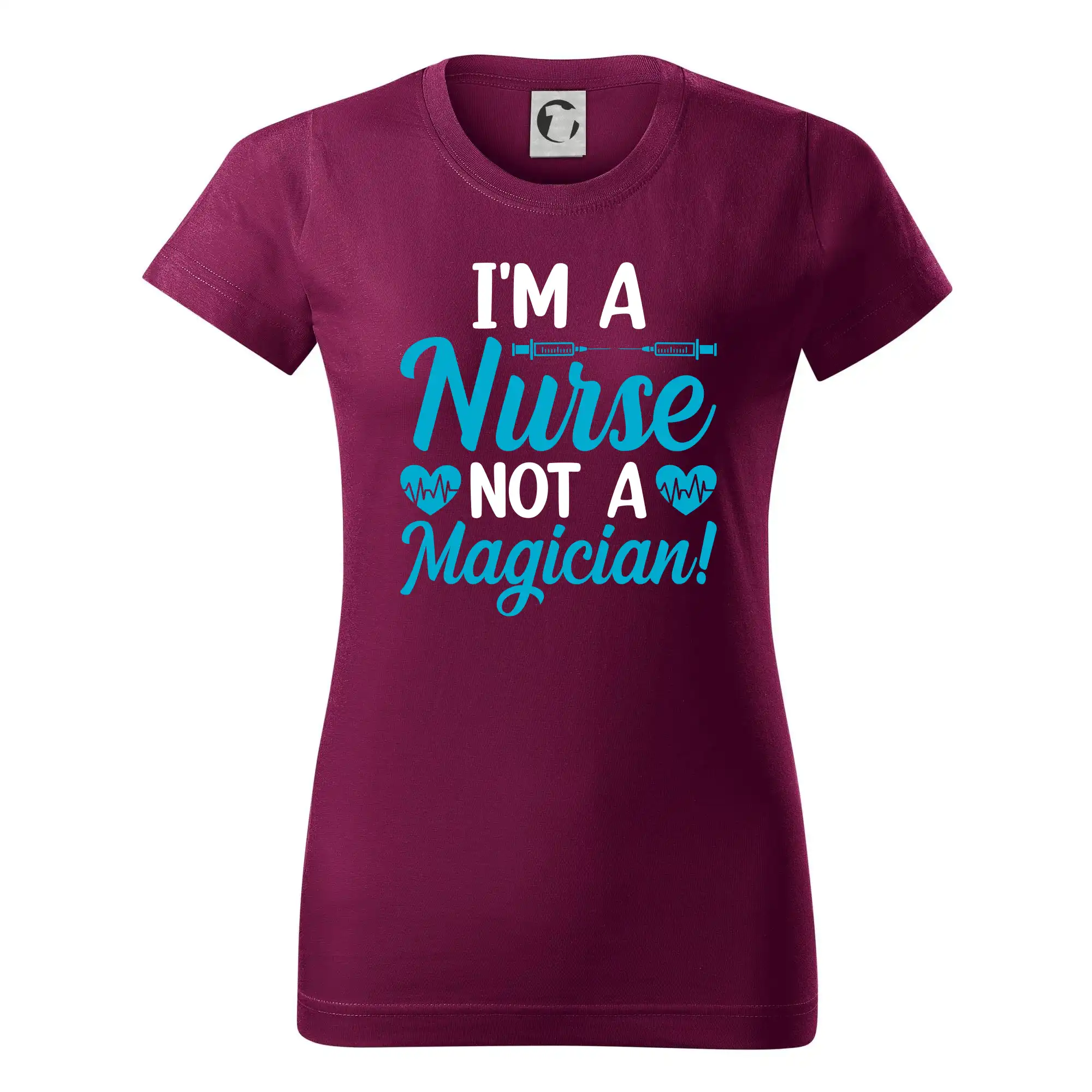 I'm a nurse not a magician - Dámske tričko basic - ľahko voľnejšie a dlhšie