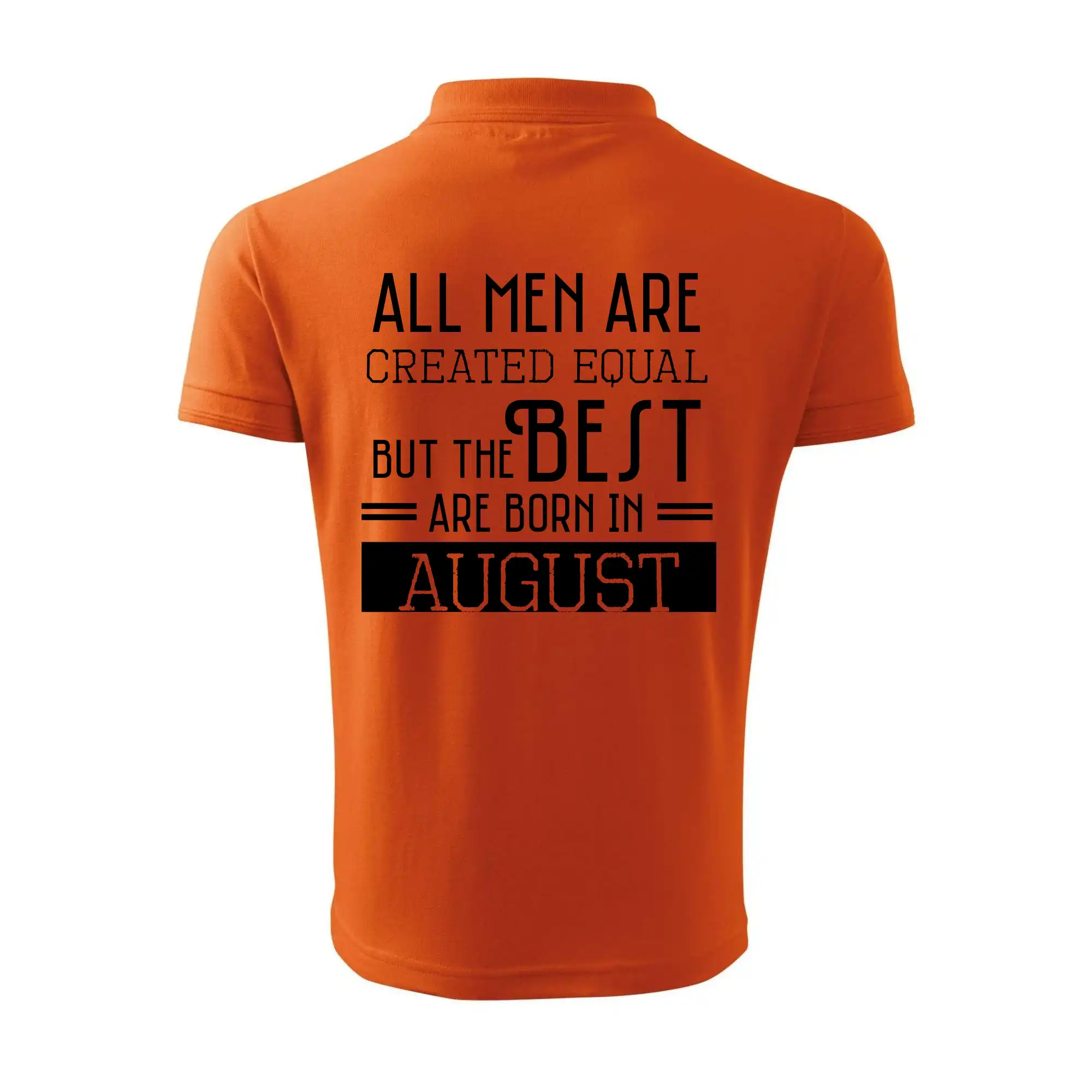 All men are created equal august