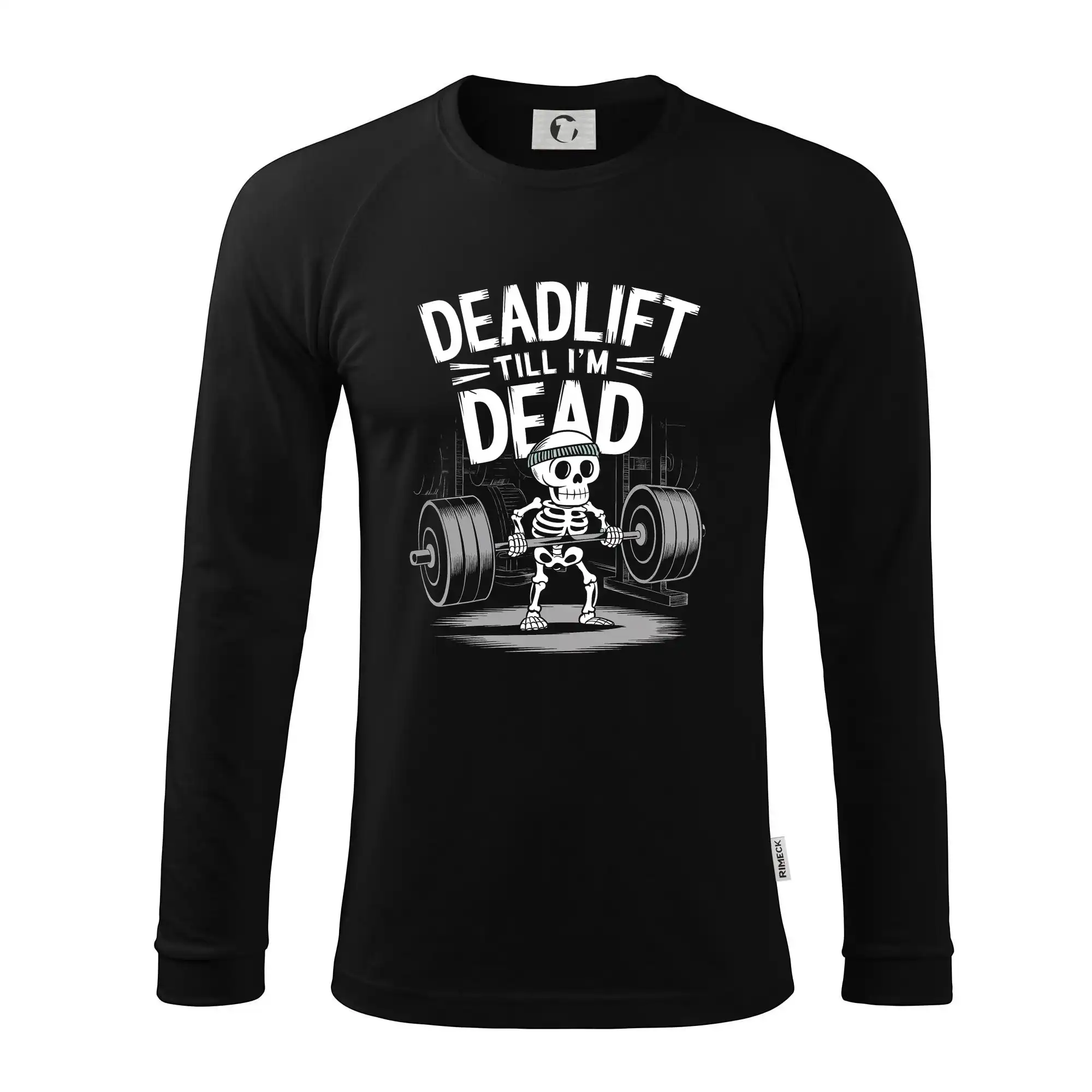 Posilňovani - Deadlift till I'm Dead - Pánske tričko s dlhým rukávom LS130