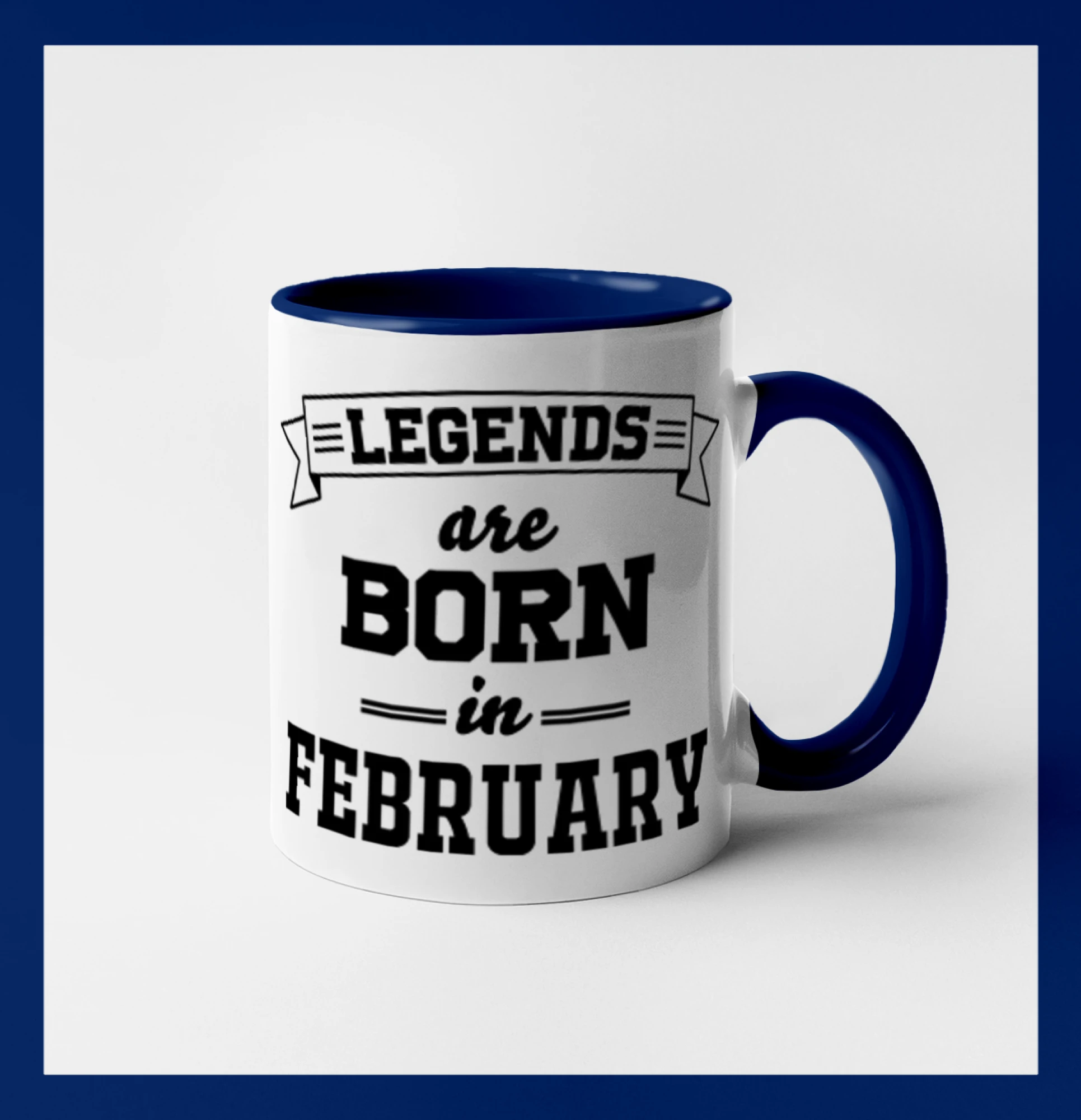 Tričká pre narodené vo februári - Legends are born in February - Hrnček 