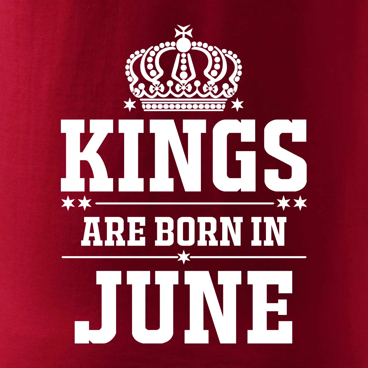 Kings are born in June