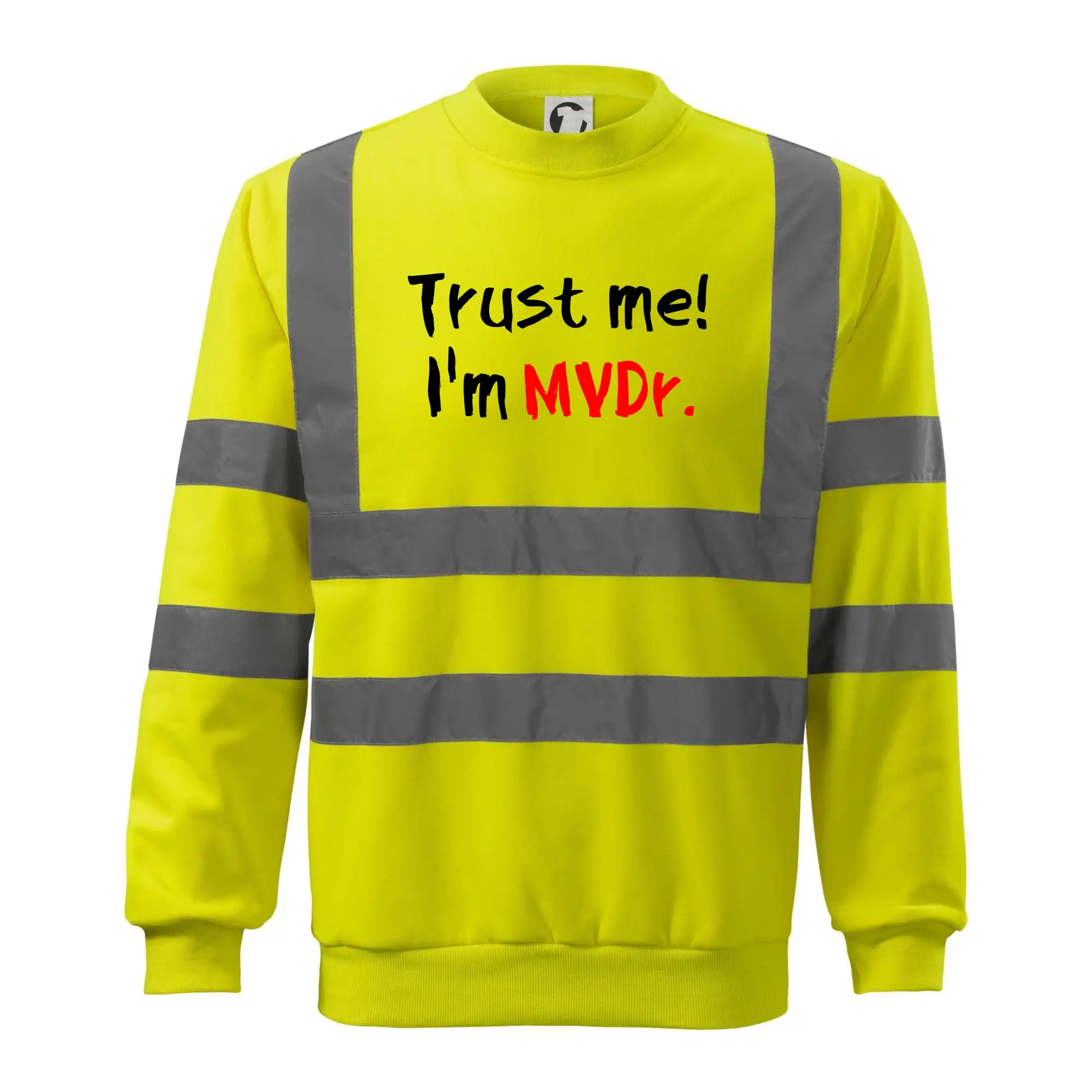 Tričká na ukončenie štúdia - Trust me I´m  MVDr. / Ver mi som MVDr. - Reflexná mikina