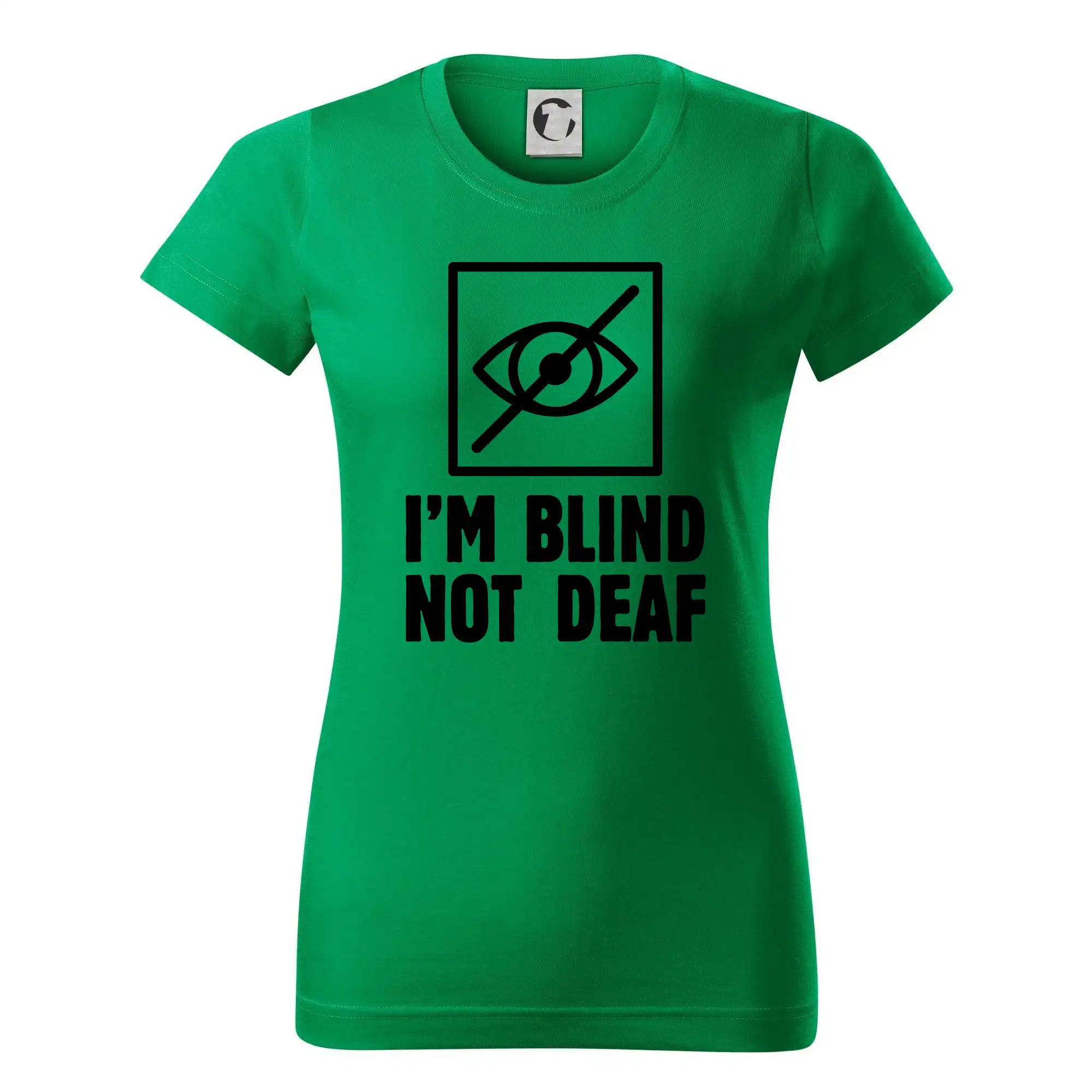I'm blind not deaf