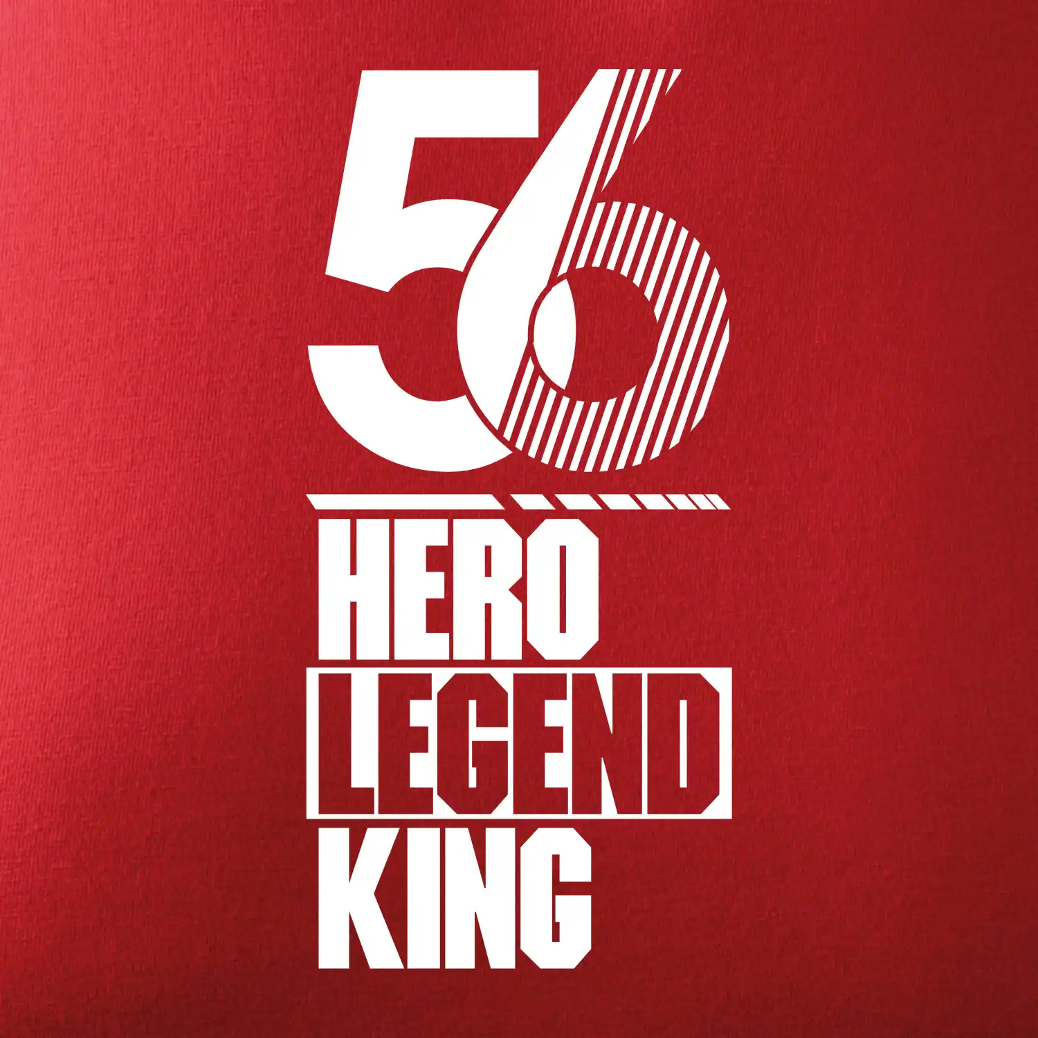 Hero, Legend, King 1956