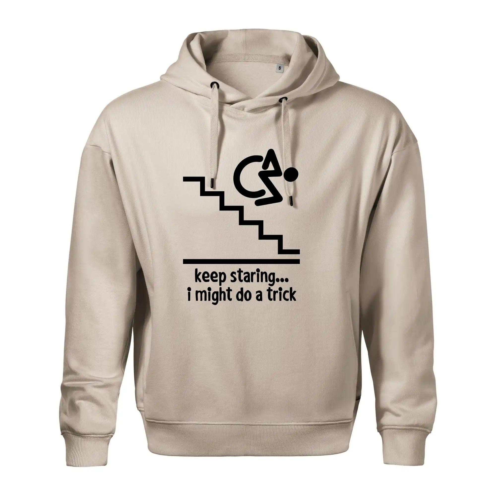 Keep staring i might do a trick