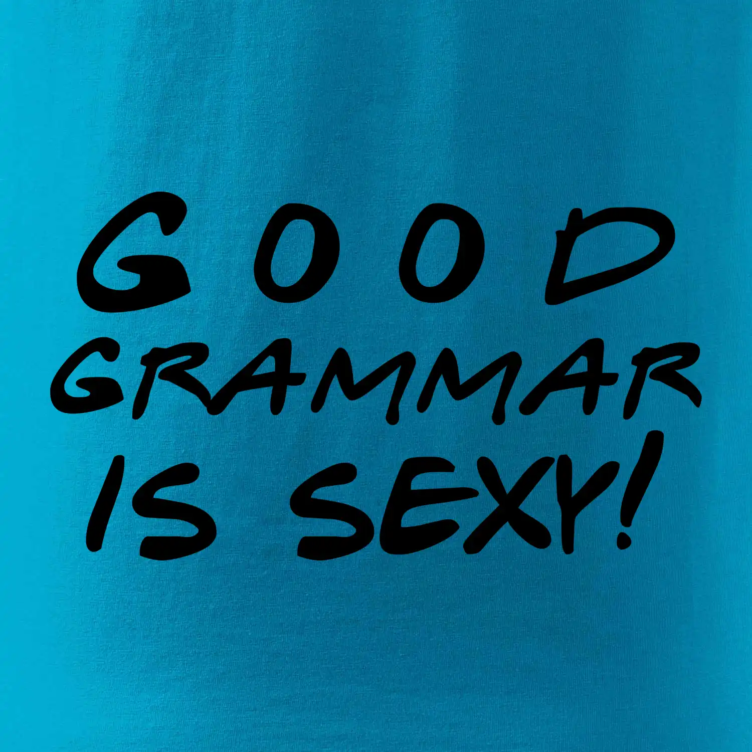 Good grammar is sexy