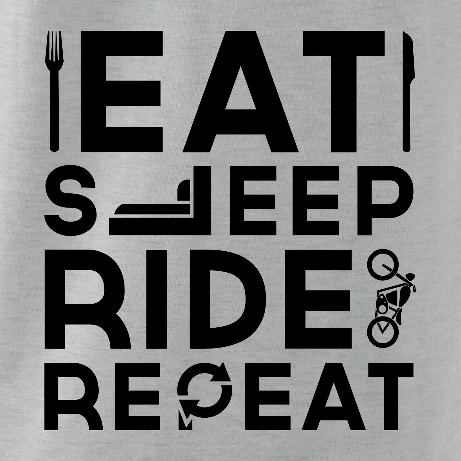 Eat sleep ride moto