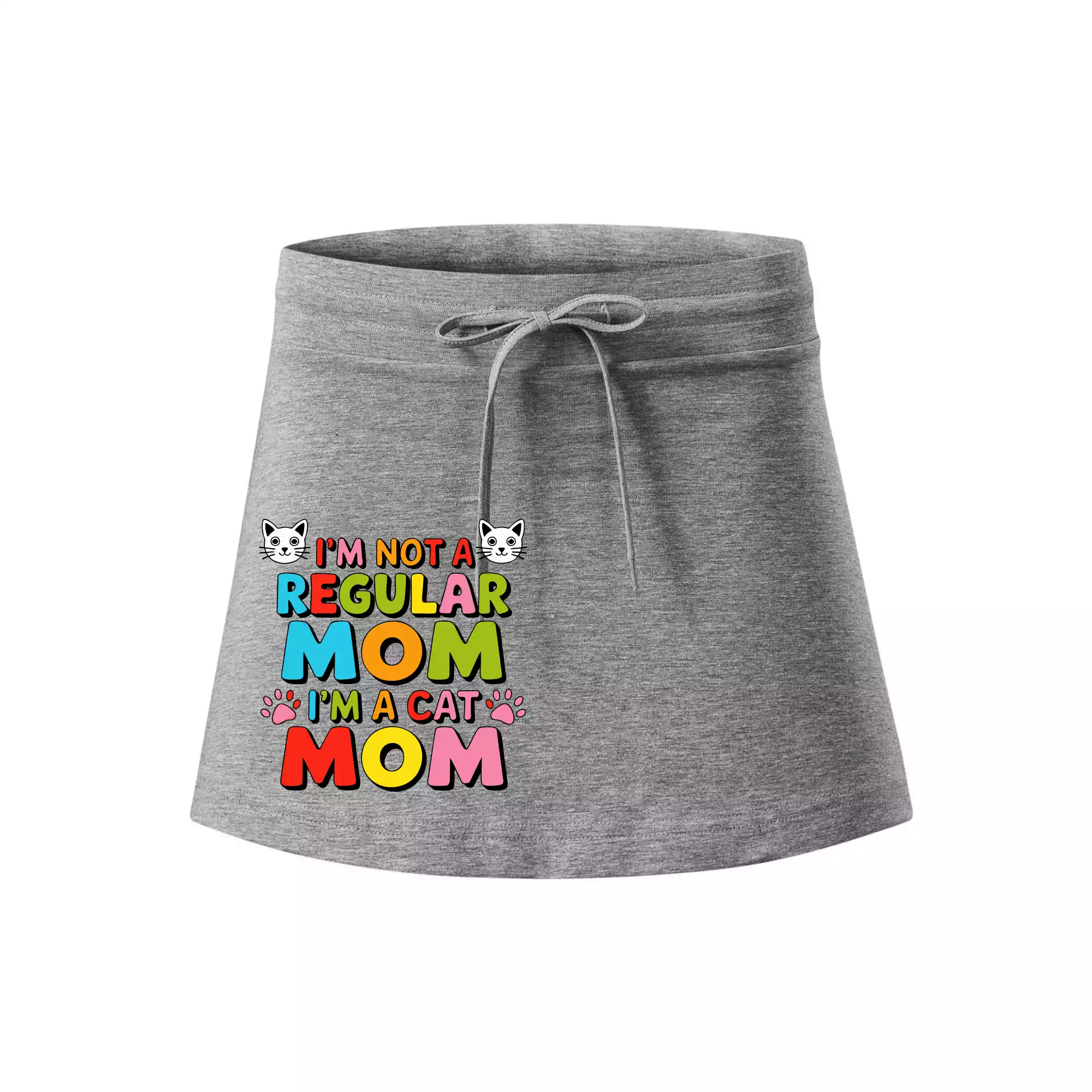 I'm not a regular mom I'm a cat mom