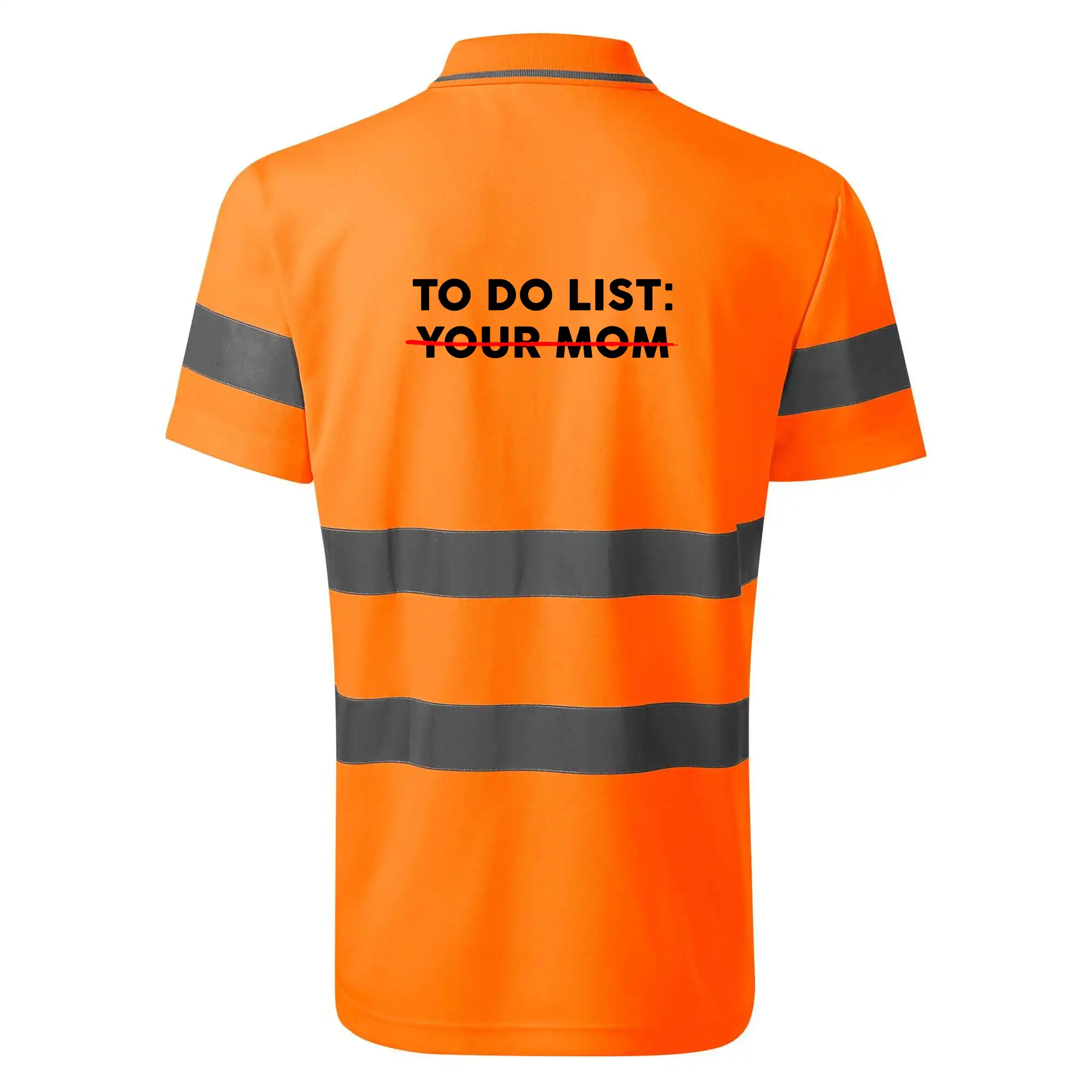 To do list: Your mom