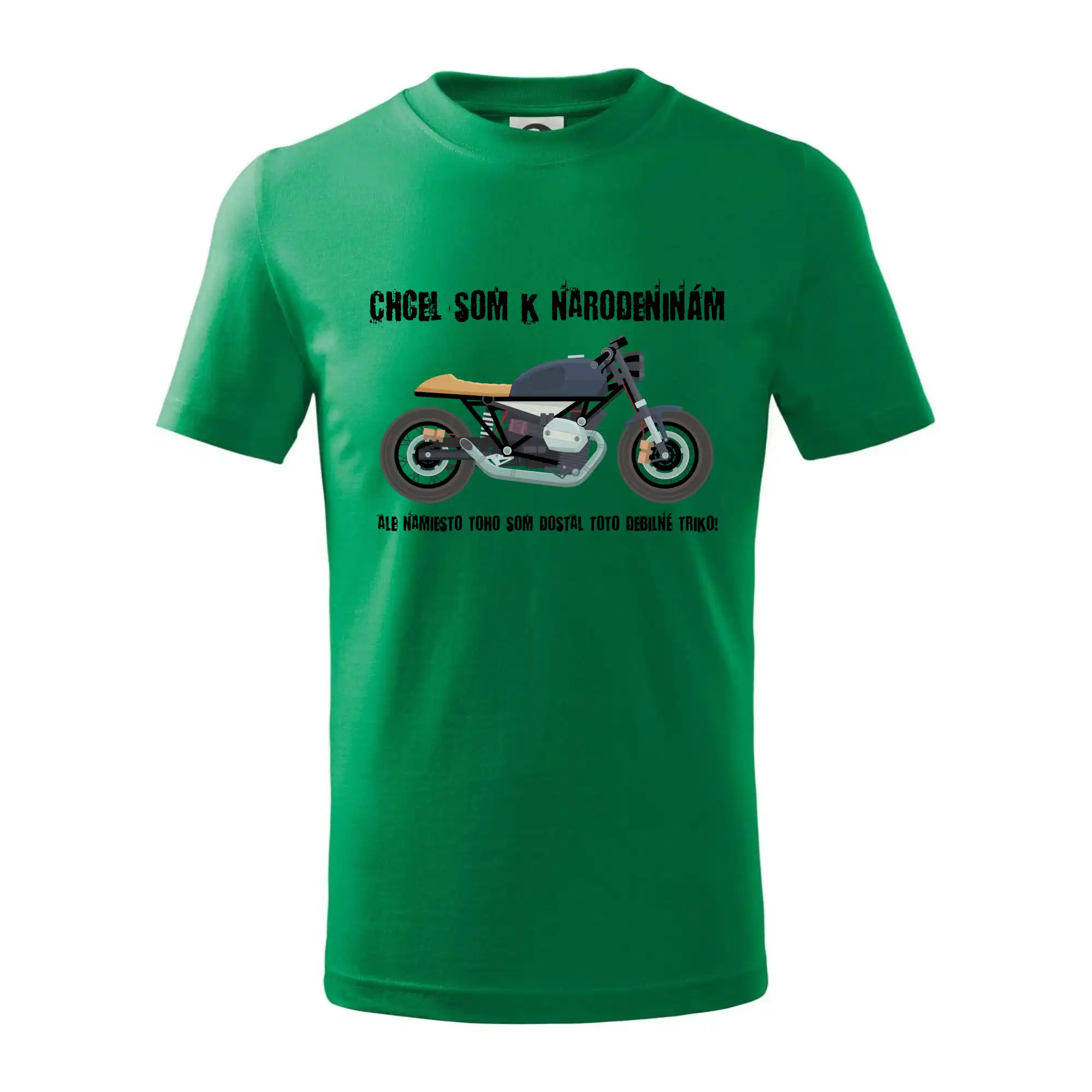 Tričká a mikiny s potlačou motoriek – pre pravých motorkárov - Chcel som motorku - narodeniny - Tričko detské bavlnené