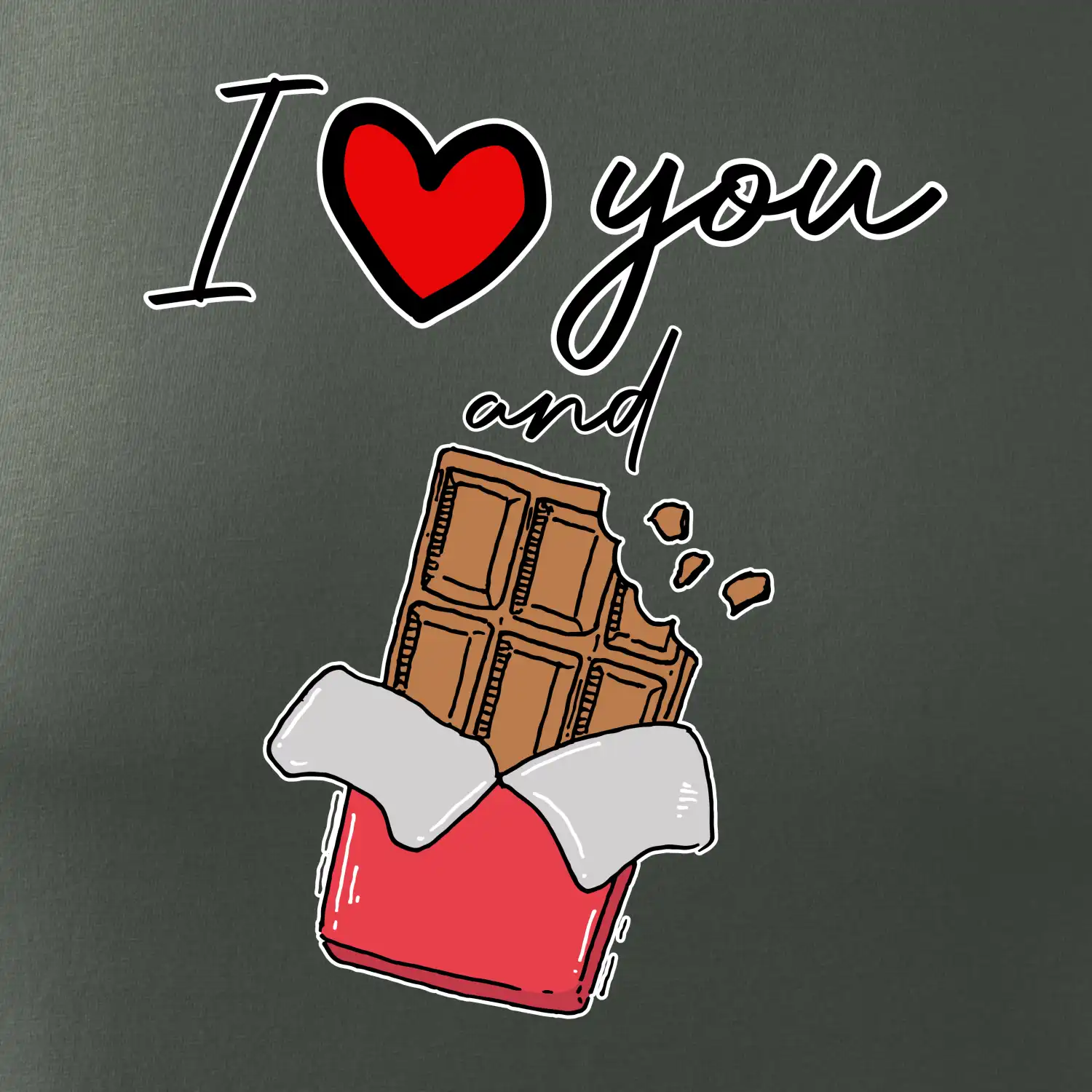 I love you and chocolate