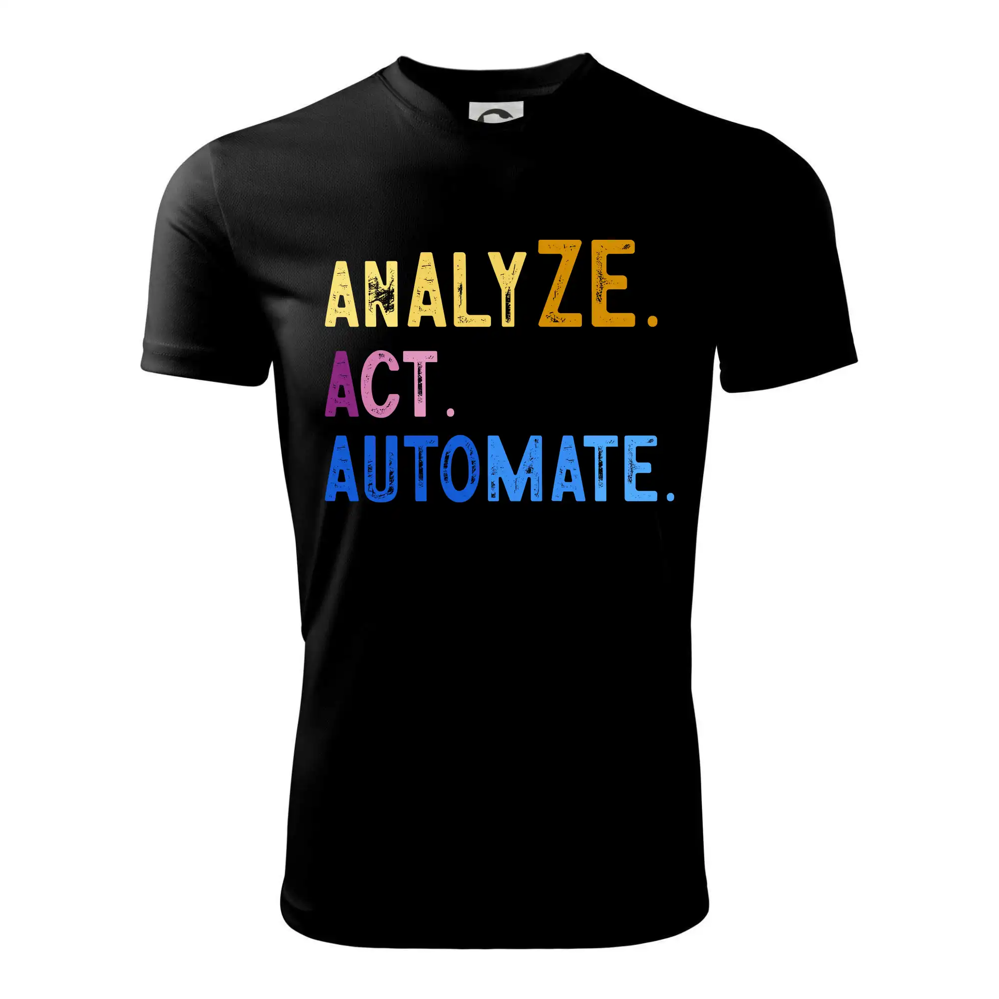 Analyze act automate