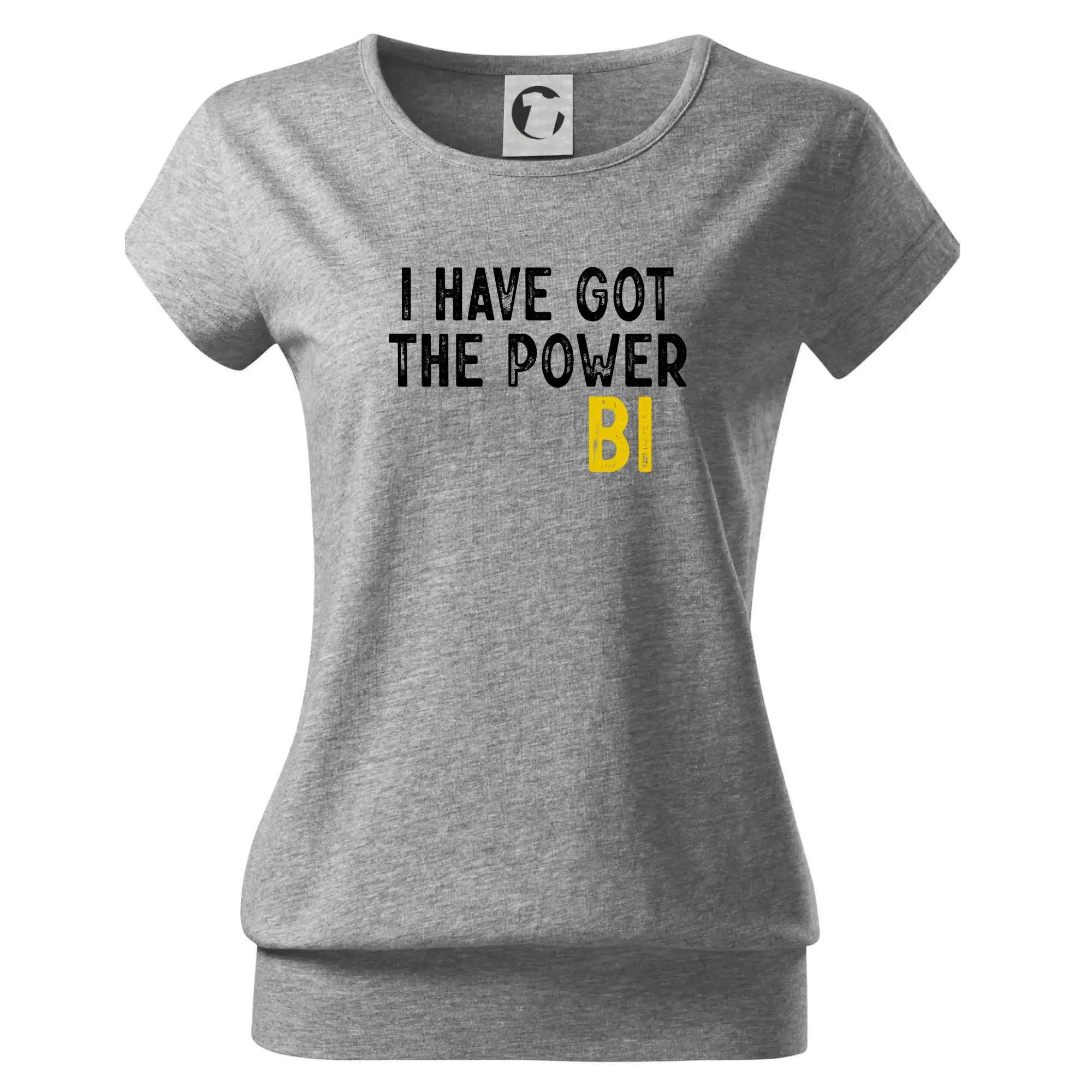 Tričká pre ajťákov - I have got the power bi - Voľné tričko city
