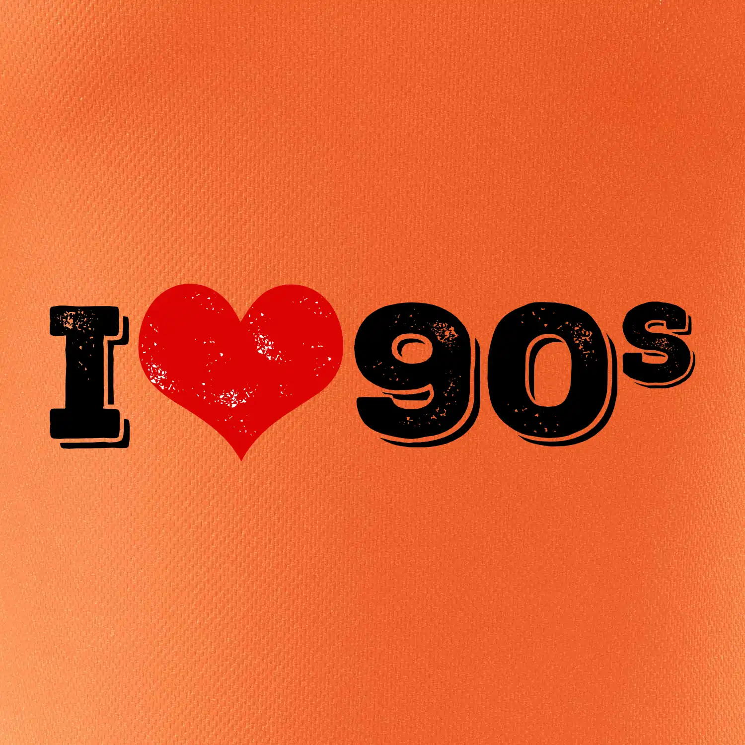 I love 90s