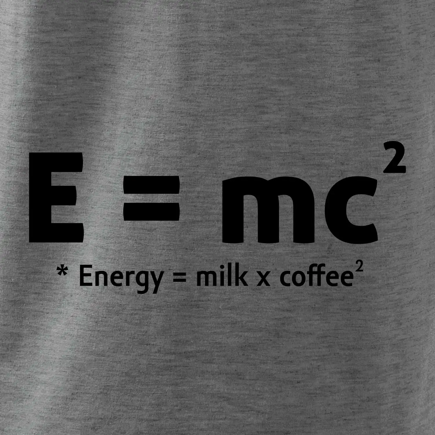 e = mc2 - coffee milk