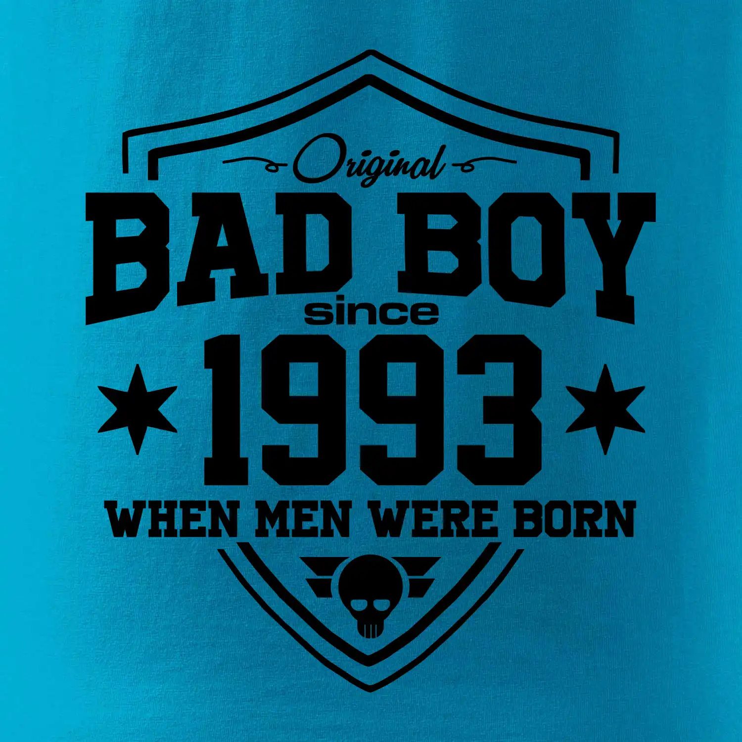 Bad boy since 1993