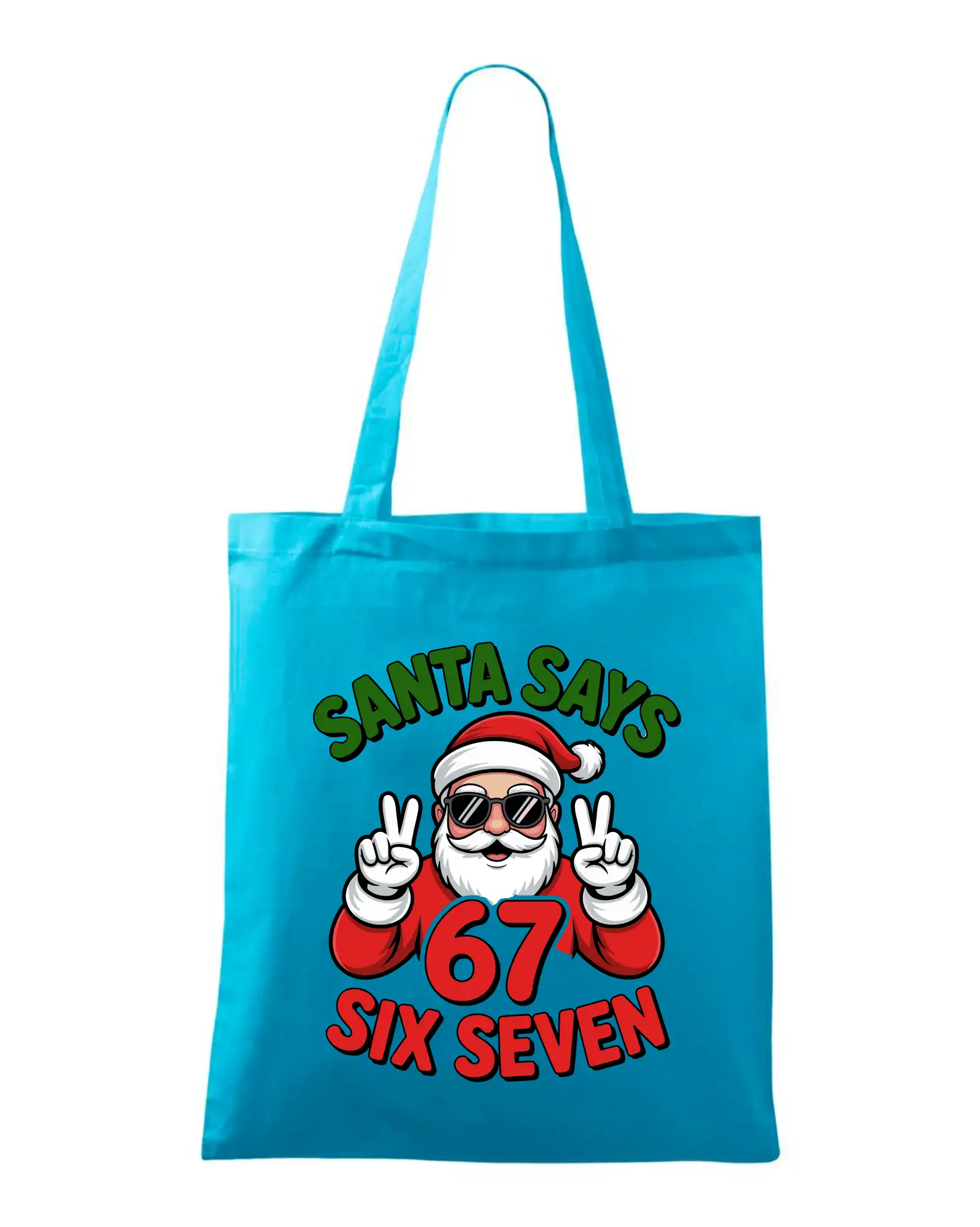 Ostatné nápisy - Santa says 67 - Taška bavlnená
