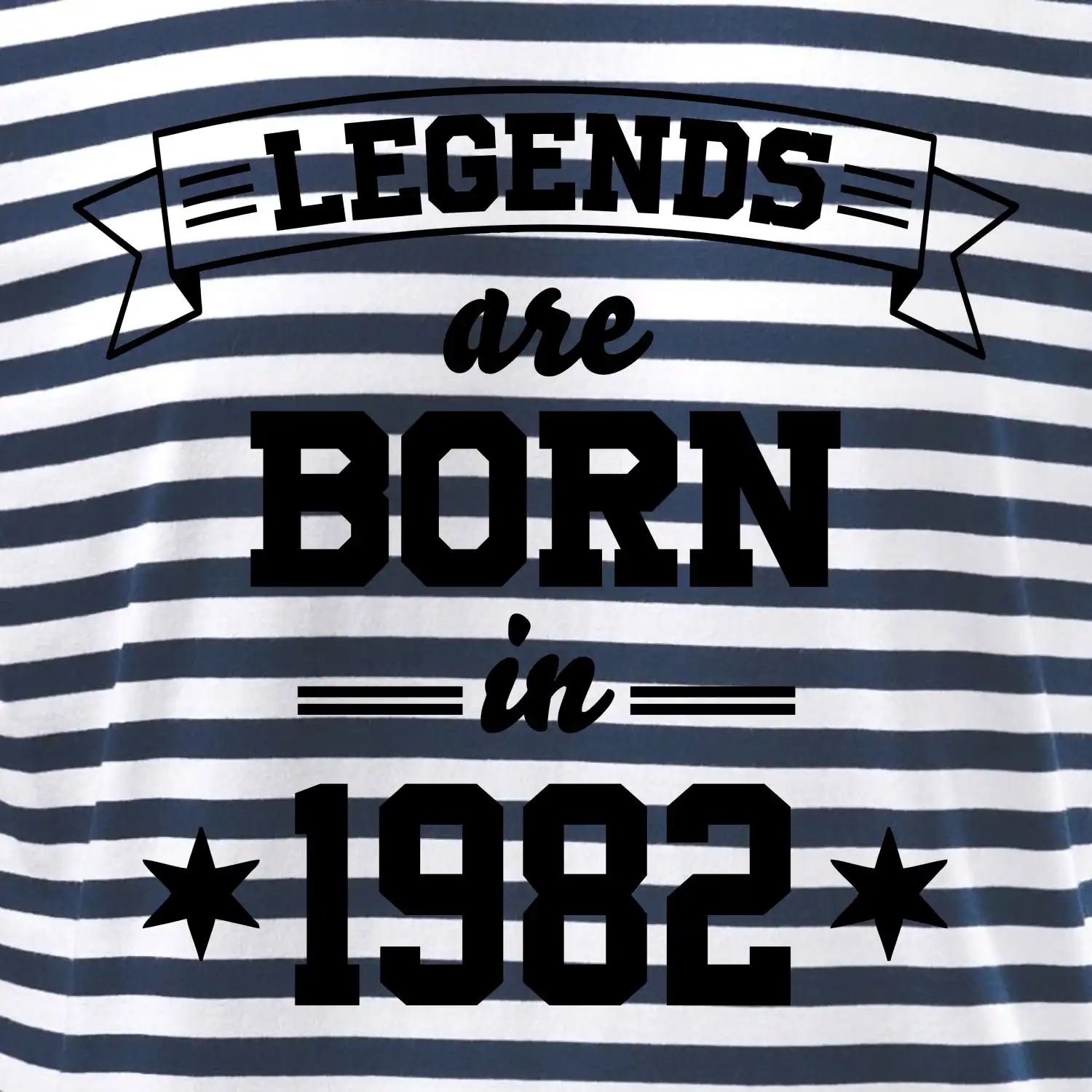 Legends are born in 1982