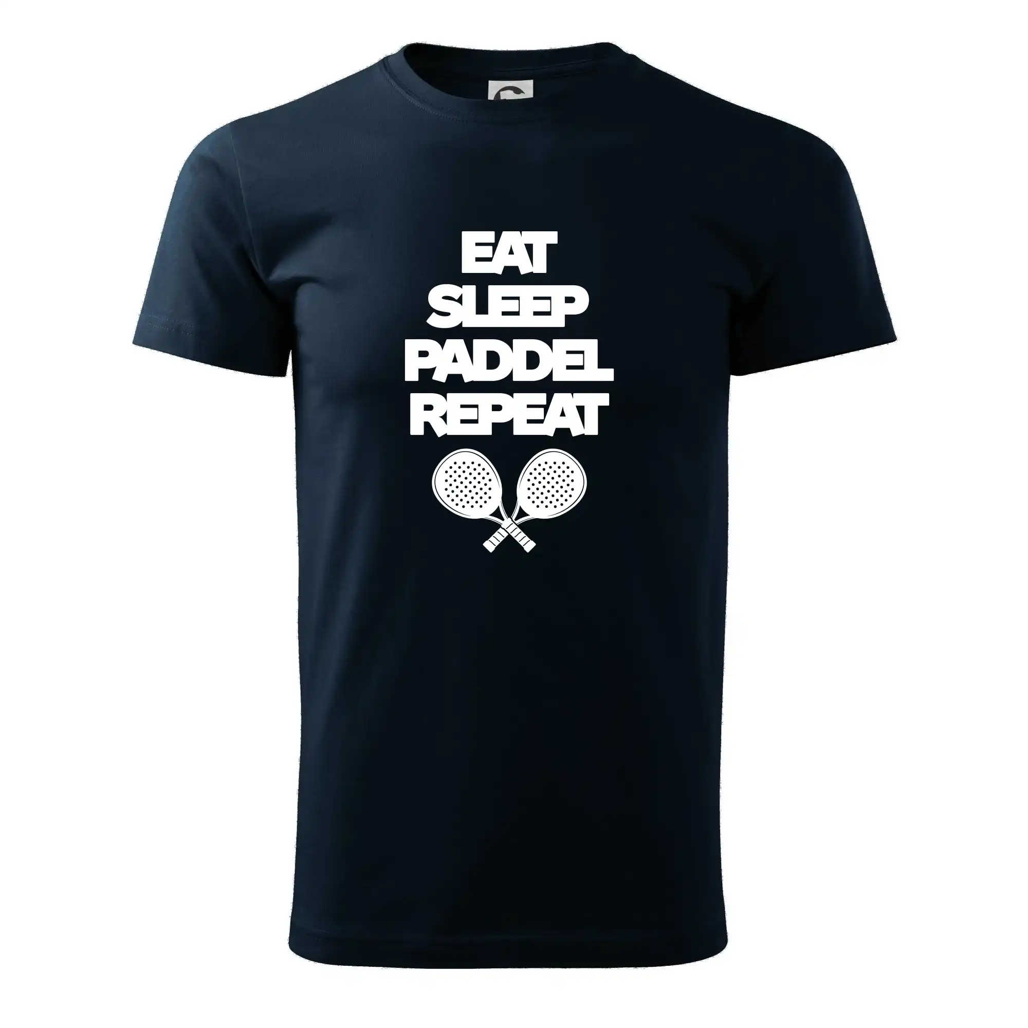 Eat sleep paddel repeat pod sebou