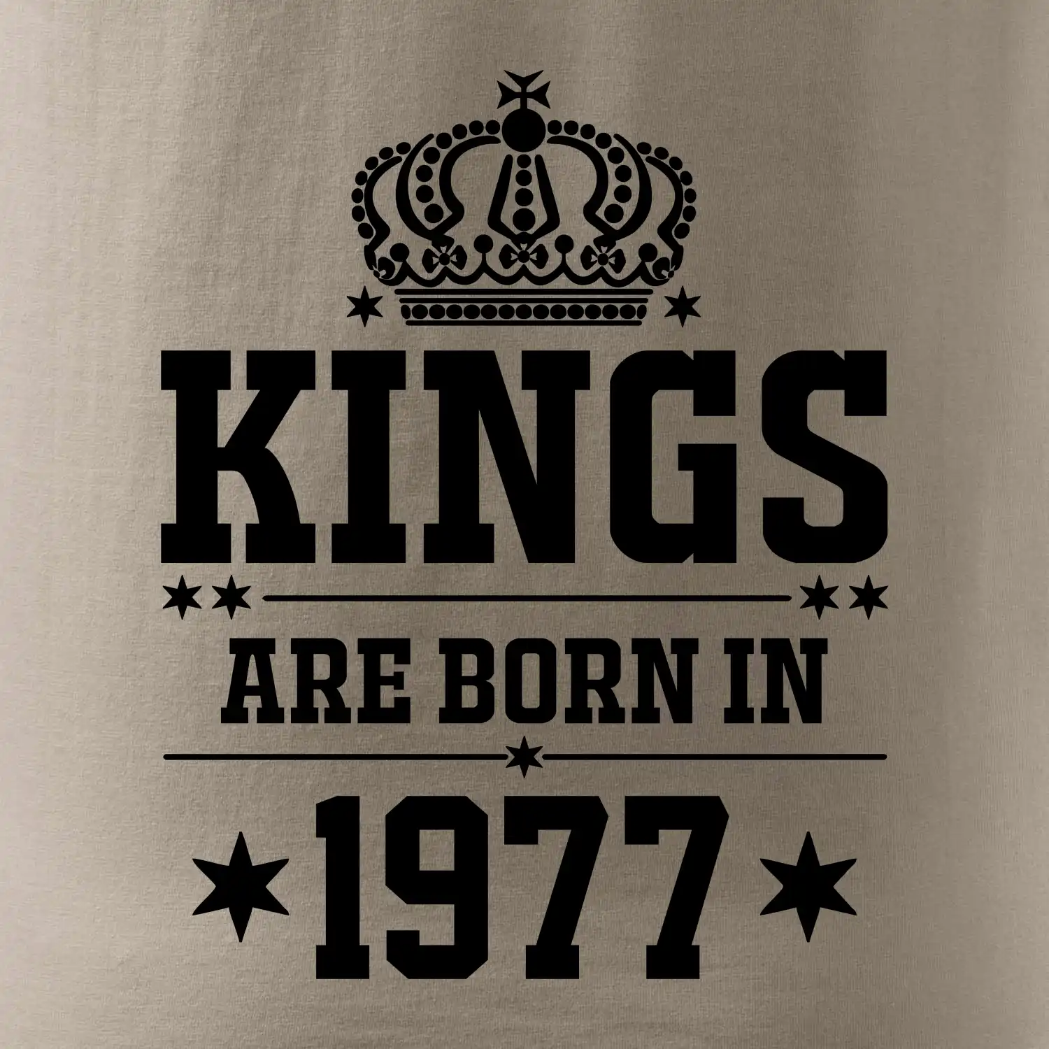 Kings are born in 1977