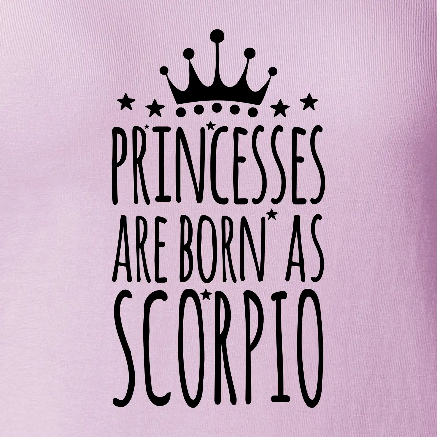 Princesses are born as Scorpio - Štír