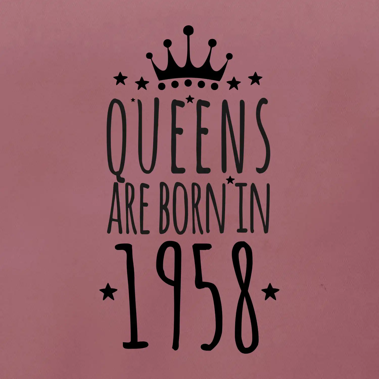 Queens are born in 1958