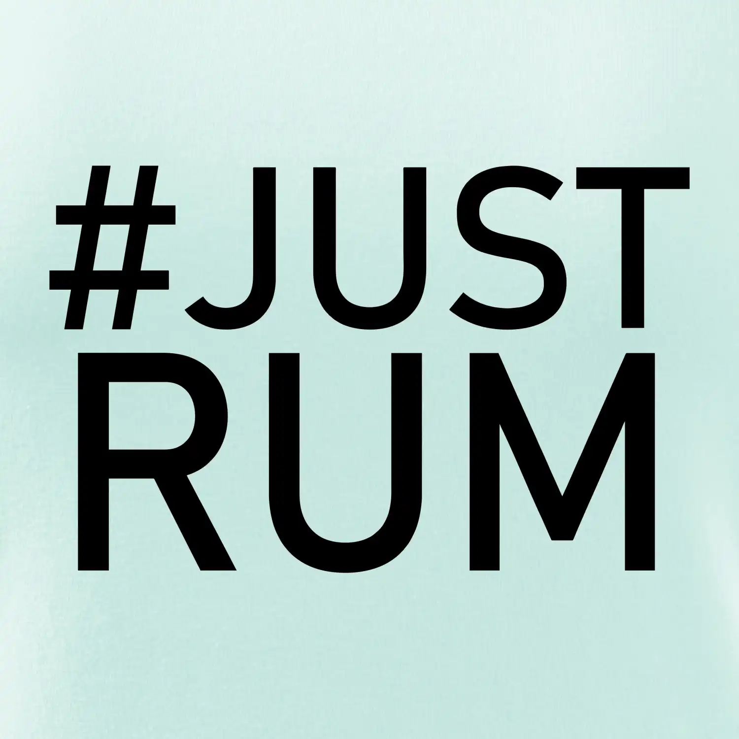 Just rum