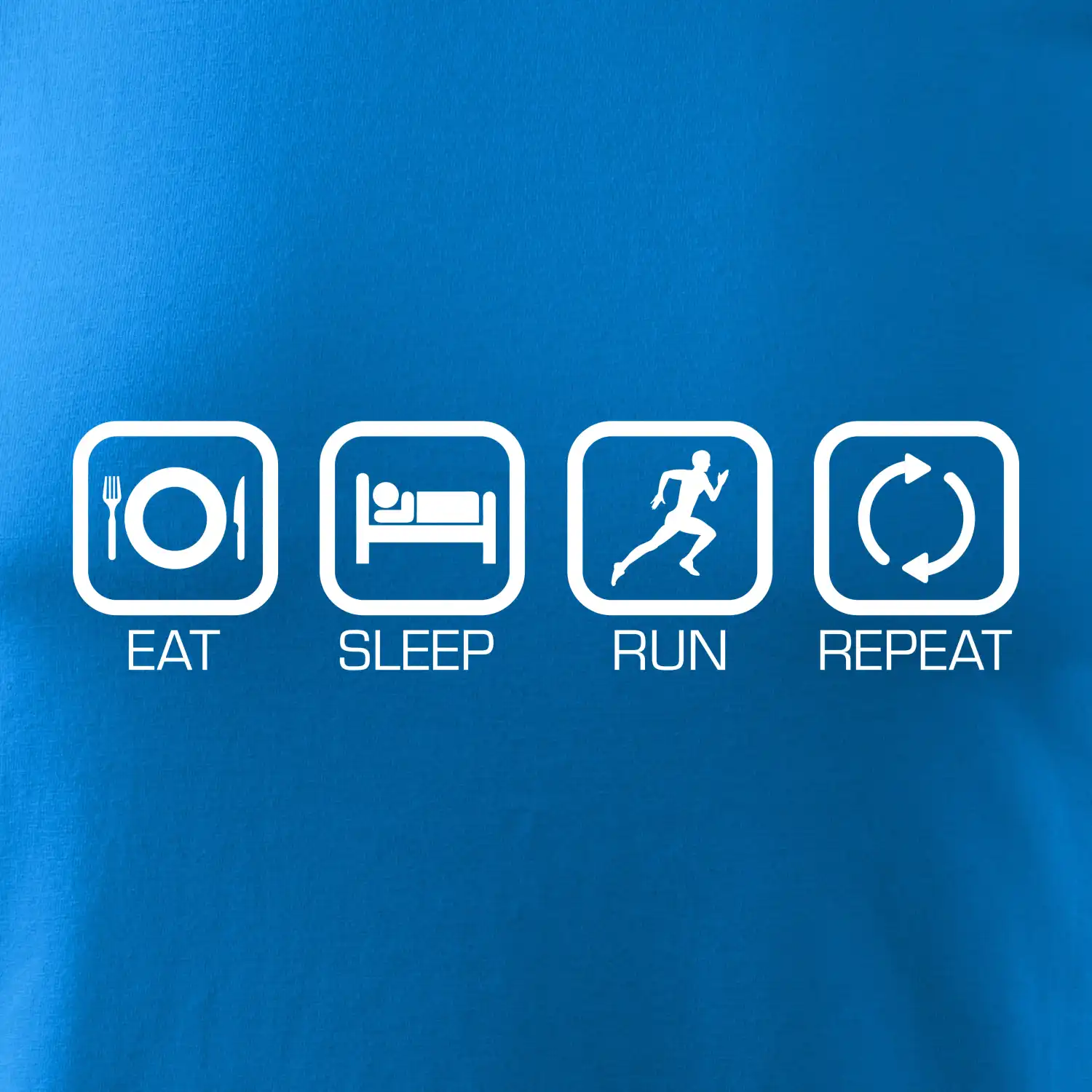 Eat sleep run repeat v řadě