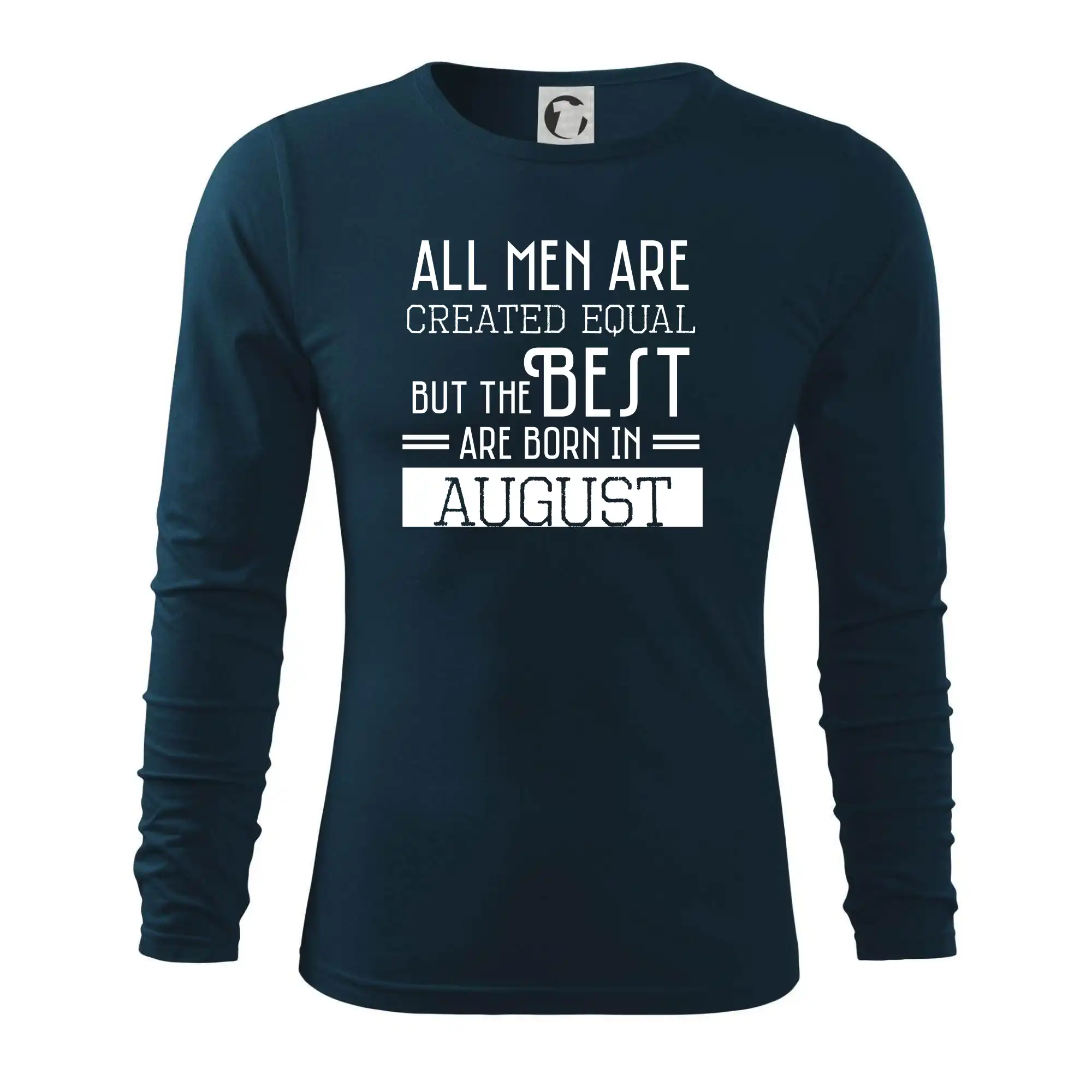 All men are created equal august