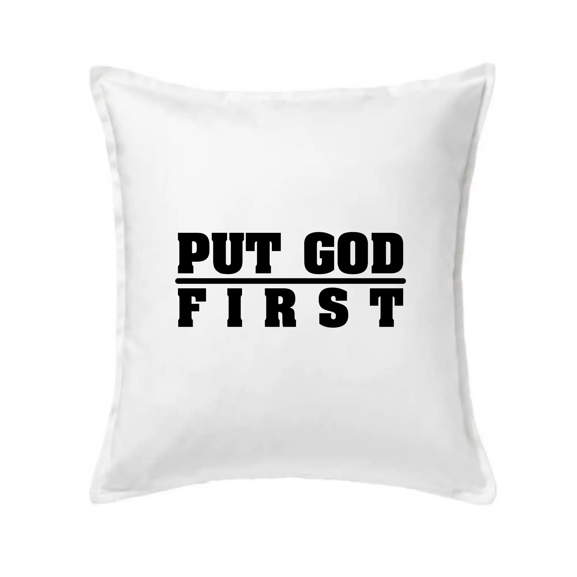 Put God first tlustý nápis